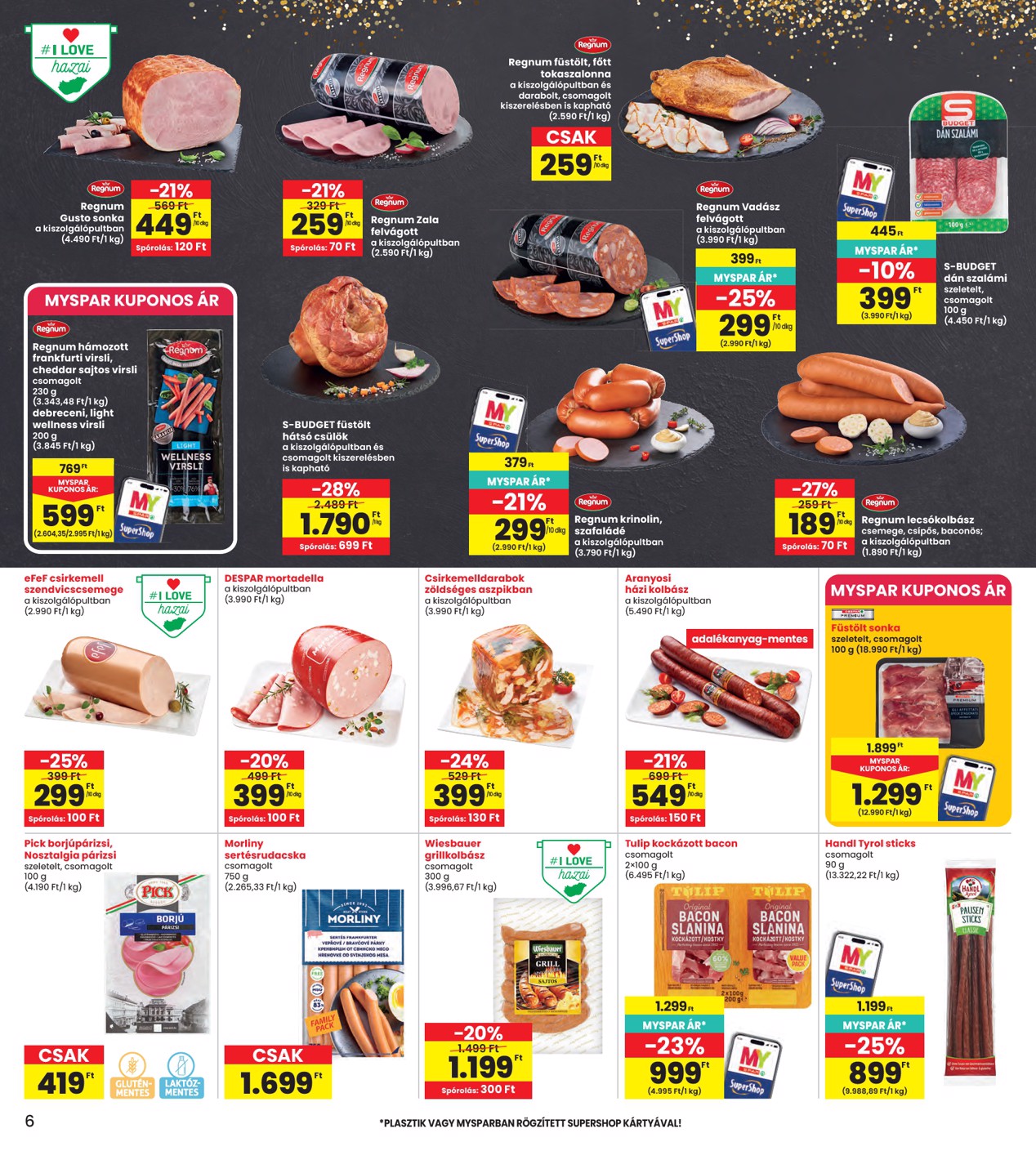 spar - INTERSPAR hirdetmény a következő hétre csütörtöktől 2026.05.14.-tól szerdától 2026.05.20.-ig - page: 6