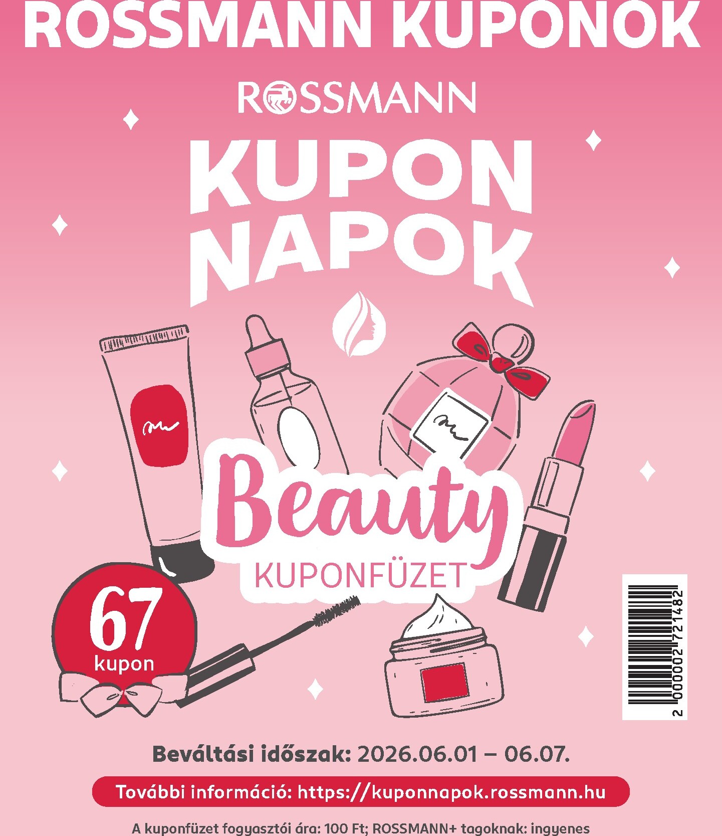rossmann - Rossmann - Kupon Napok hirdetmény a következő hétre hétfőtől 2026.06.01.-tól vasárnaptól 2026.06.07.-ig