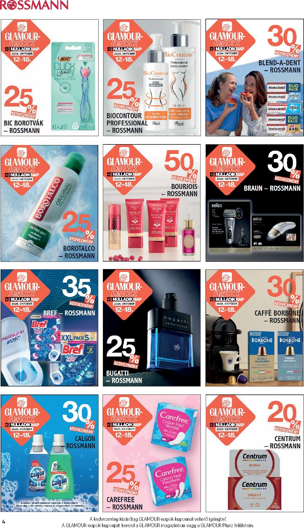 rossmann - Rossmann - Glamour-napok hirdetmény a következő hétre hétfőtől 2026.10.12.-tól vasárnaptól 2026.10.18.-ig - page: 4