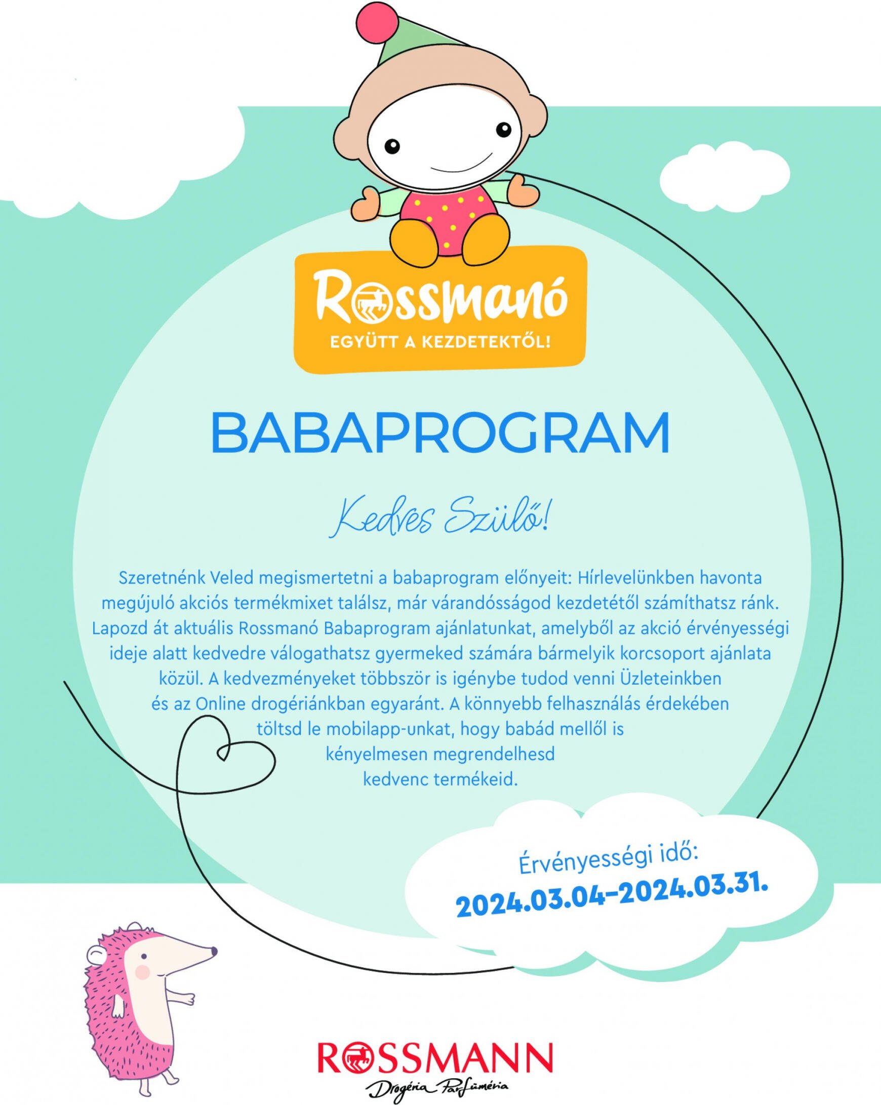 rossmann - Rossmann - Baba Program dátumtól érvényes 2024.03.04.