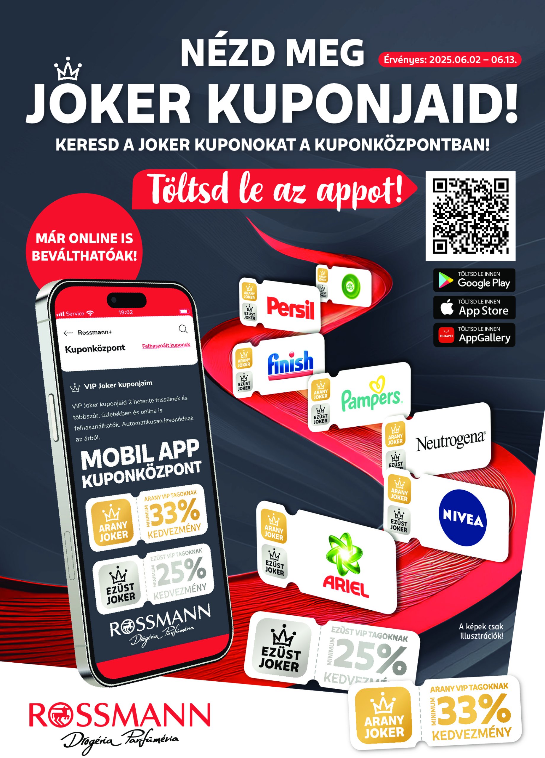 rossmann - Rossmann - Kuponjaid akciós újság, érvényes 06.02. - 06.13.
