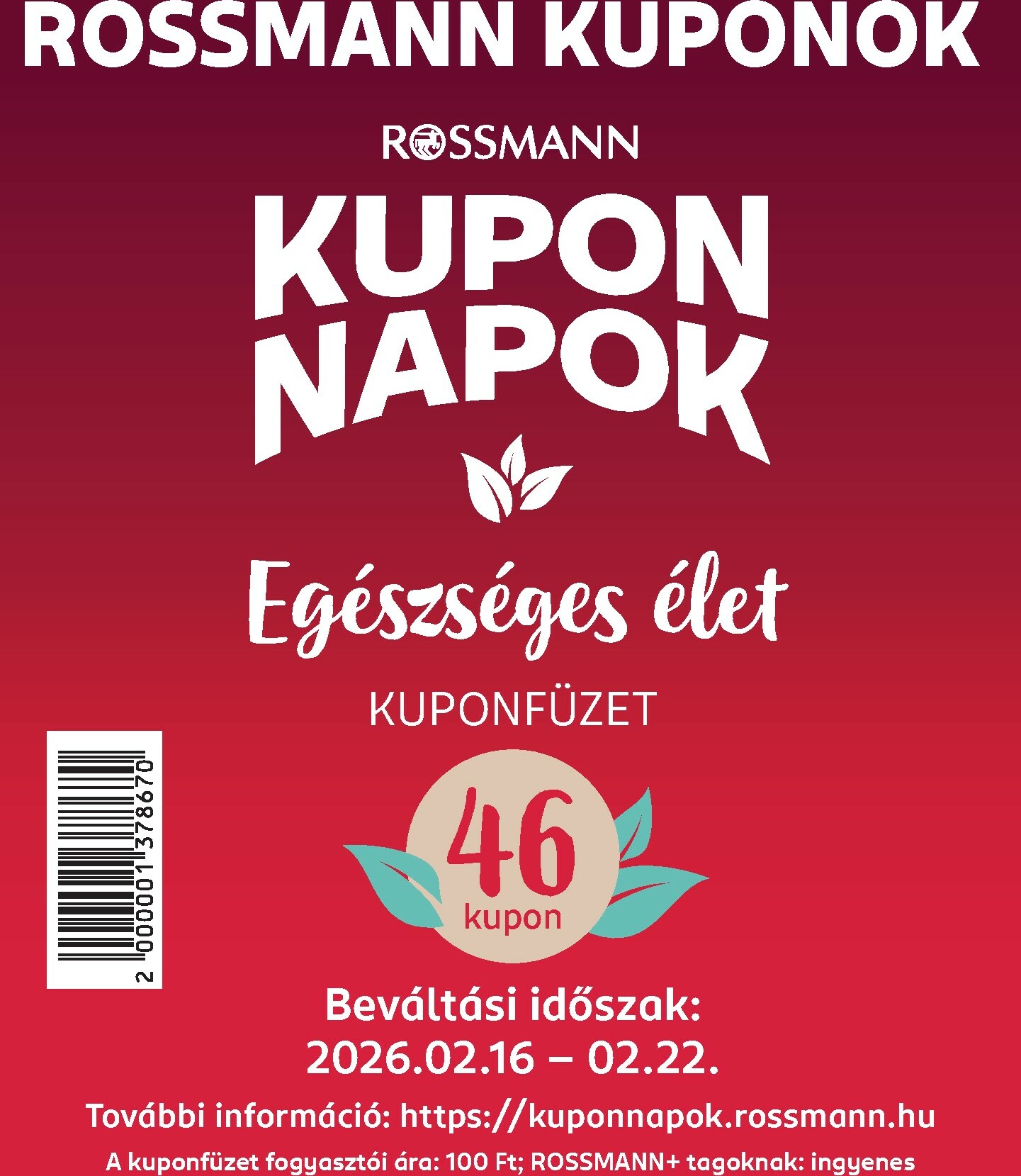 rossmann - Rossmann - Kupon Napok akciós újság, érvényes 2026.02.16. - 2026.02.22. - page: 1