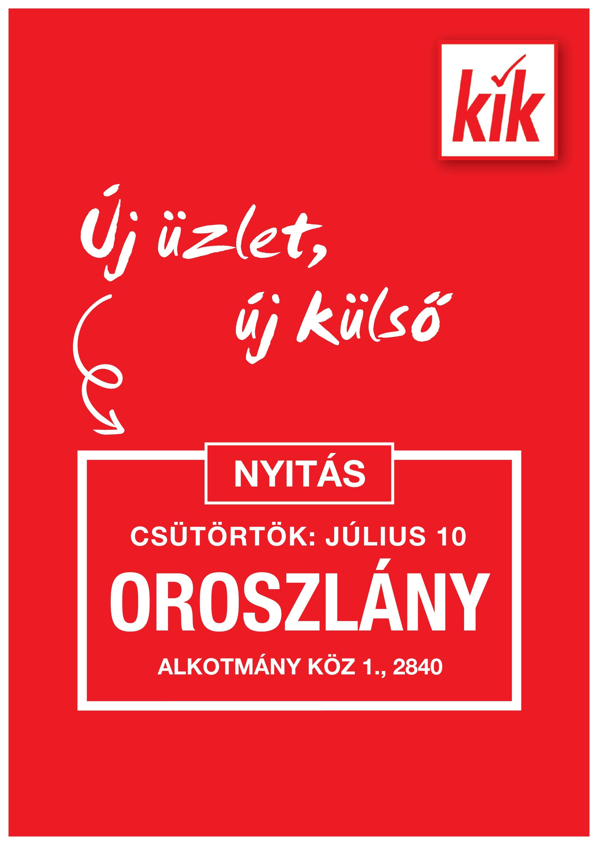 kik - KiK - Oroszlány akciós újság, érvényes 07.07. - 07.13.