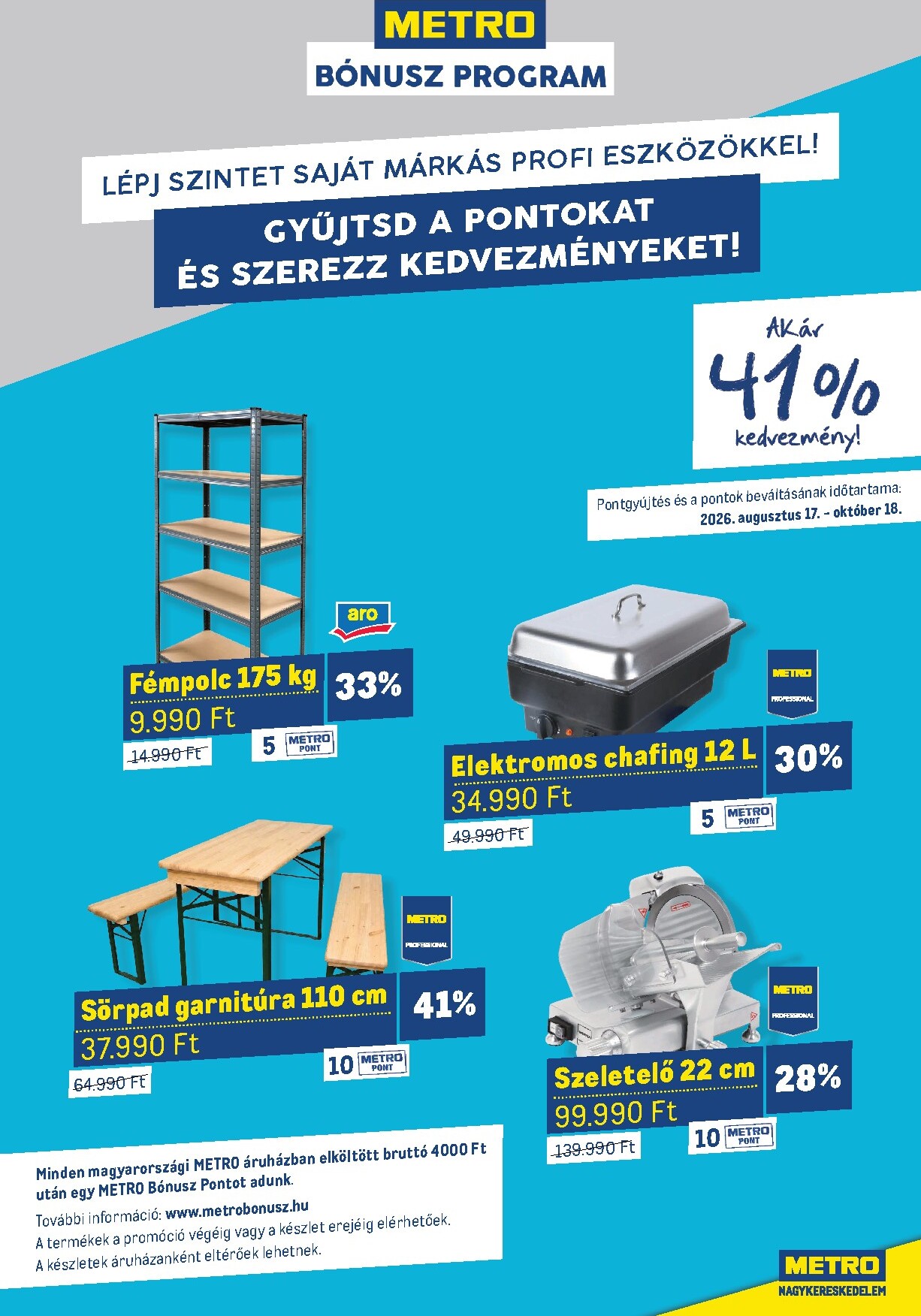 metro - A jövőbeli Metro akciós újság csütörtöktől 2026.10.01.-tól szombattól 2026.10.31.-ig érvényes. - page: 47