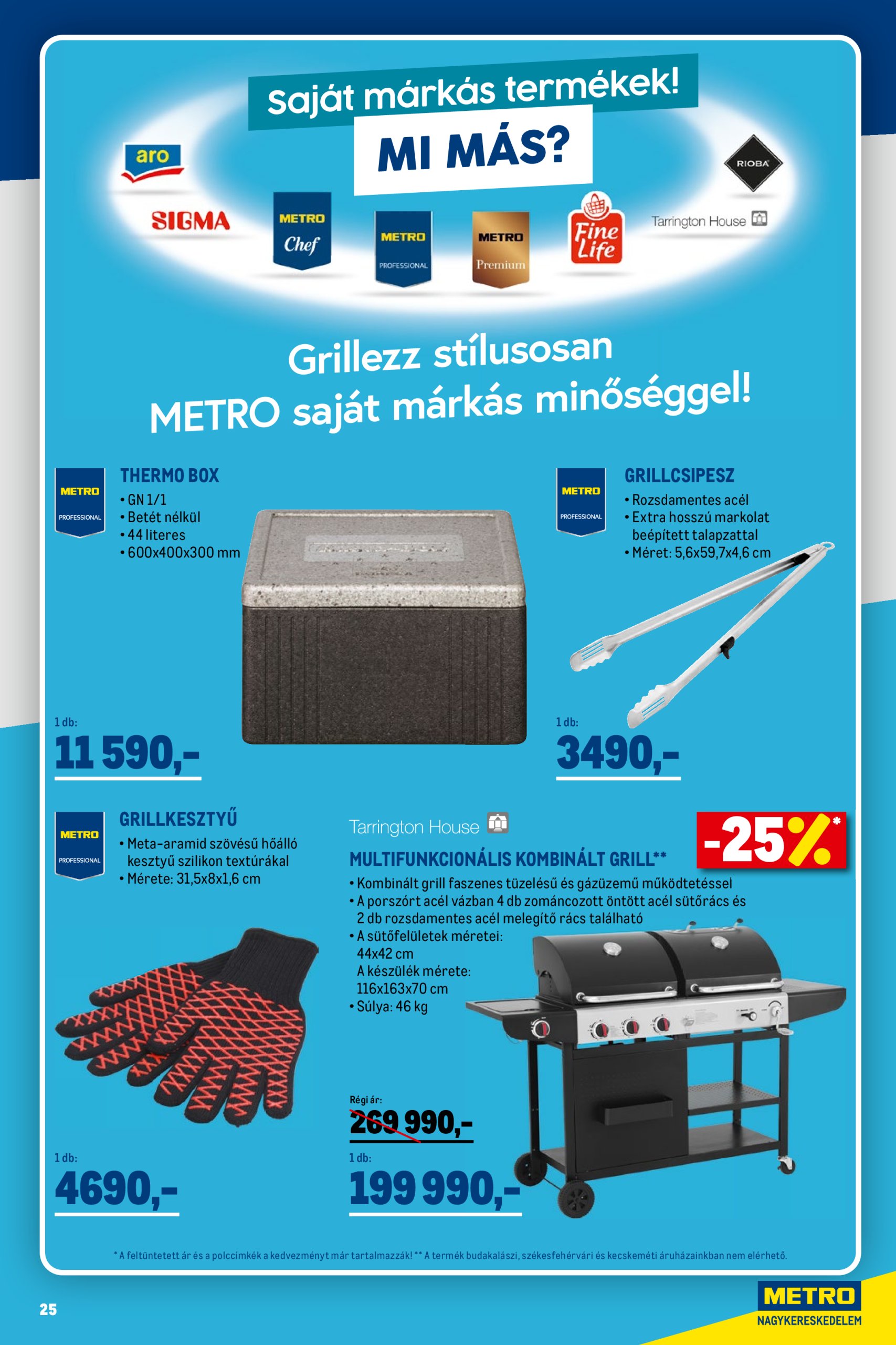 metro - Metro - Grillfeszt akciós újság, érvényes 06.01. - 06.30. - page: 25