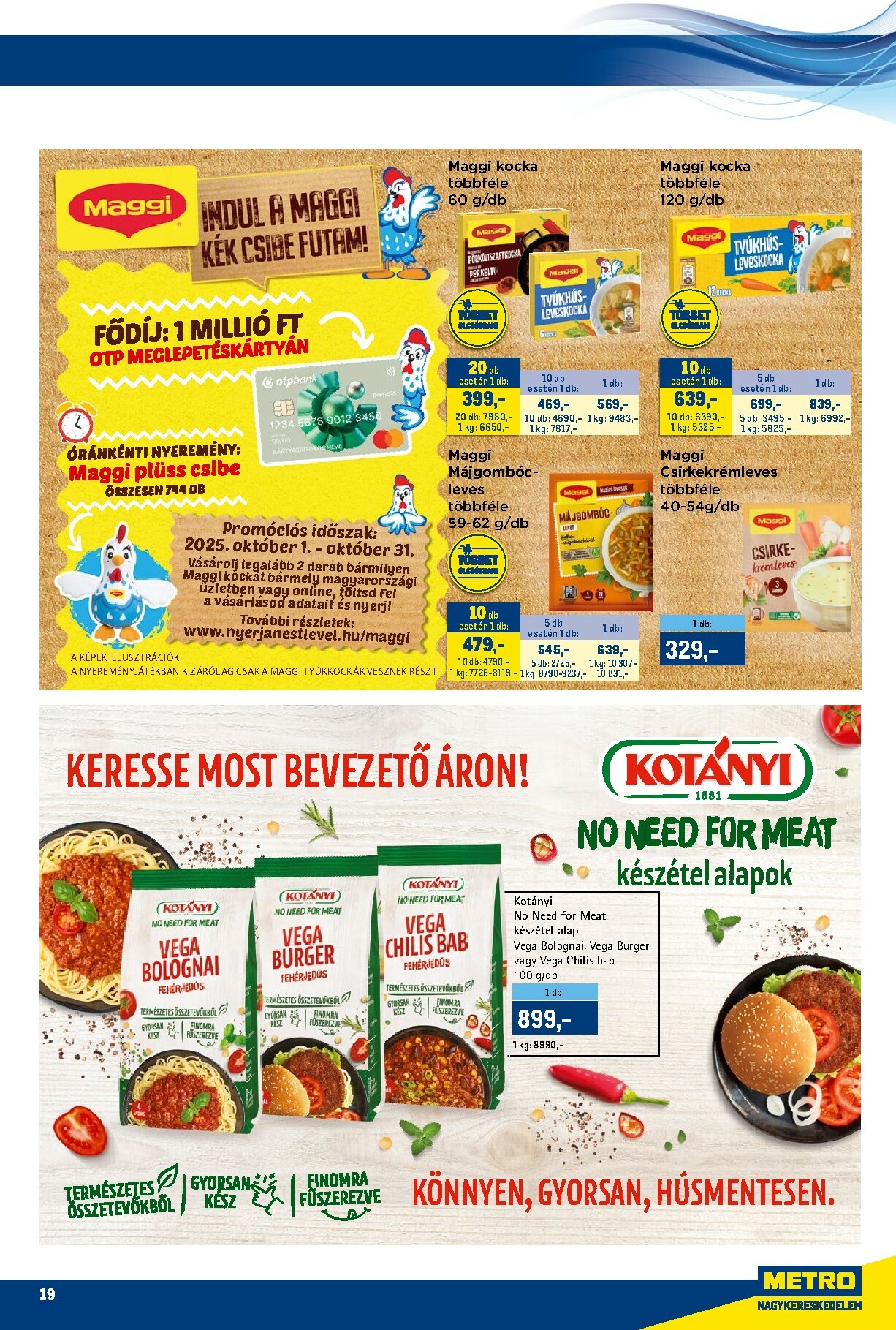 metro - Metro - Márkák katalógus akciós újság, érvényes 10.16. - 10.31. - page: 19 metro - Metro - Márkák katalógus akciós újság, érvényes 10.16. - 10.31. - page: 19