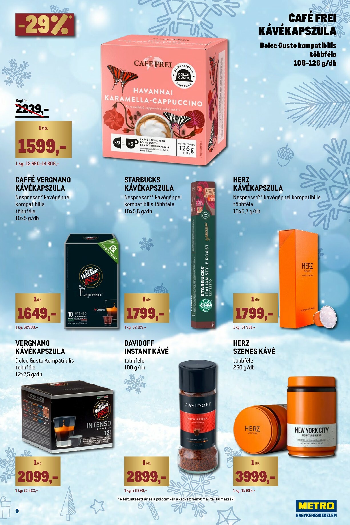 metro - Metro - Ünnepi katalógus akciós újság, érvényes 11.02. - 11.30. - page: 9 metro - Metro - Ünnepi katalógus akciós újság, érvényes 11.02. - 11.30. - page: 9