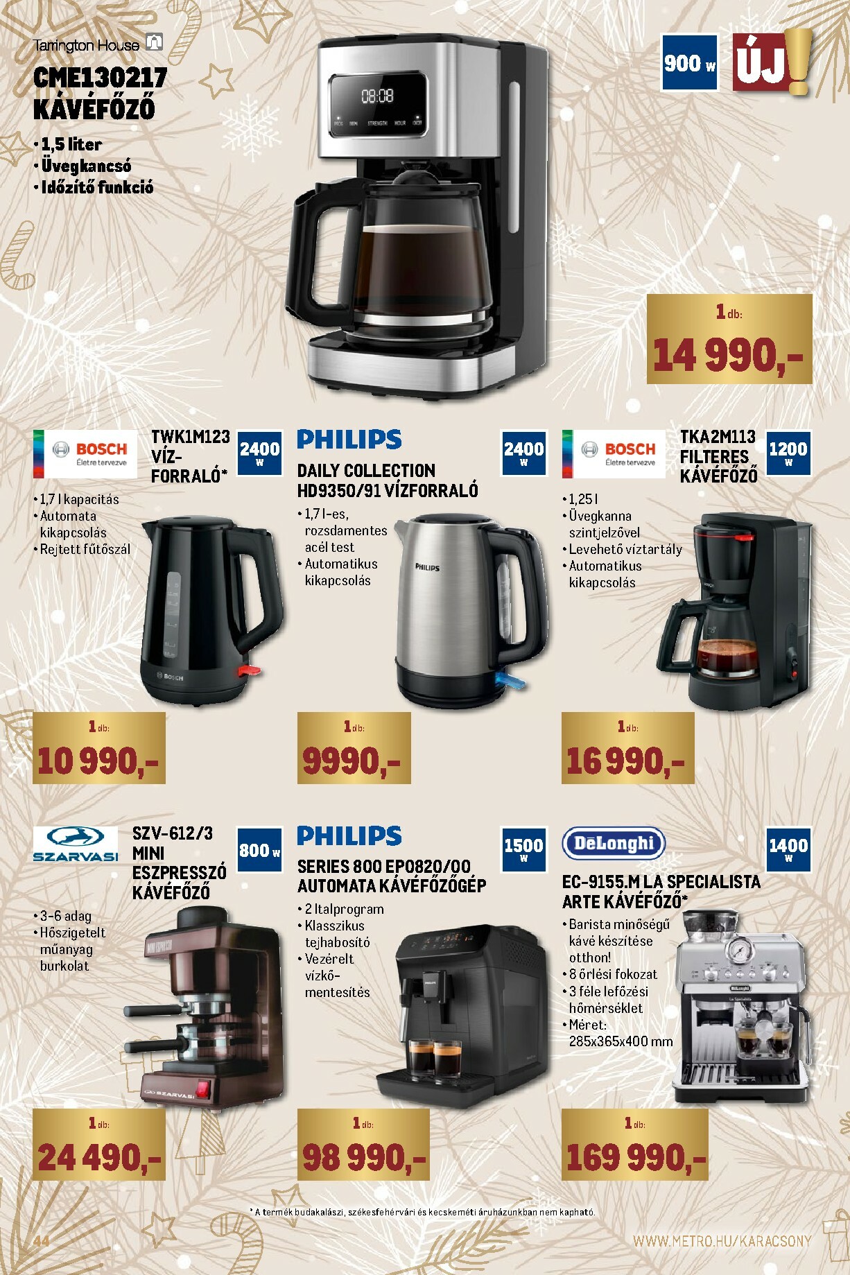 metro - Metro - Ünnepi katalógus akciós újság, érvényes 11.02. - 11.30. - page: 44 metro - Metro - Ünnepi katalógus akciós újság, érvényes 11.02. - 11.30. - page: 44