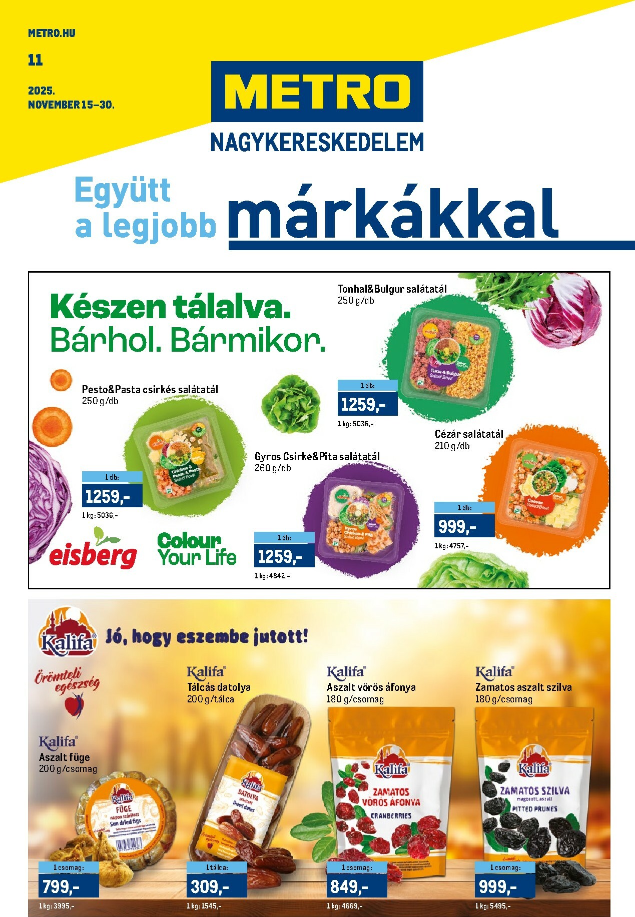 metro - Metro - Márkák katalógus akciós újság, érvényes 11.15. - 11.30. - page: 1