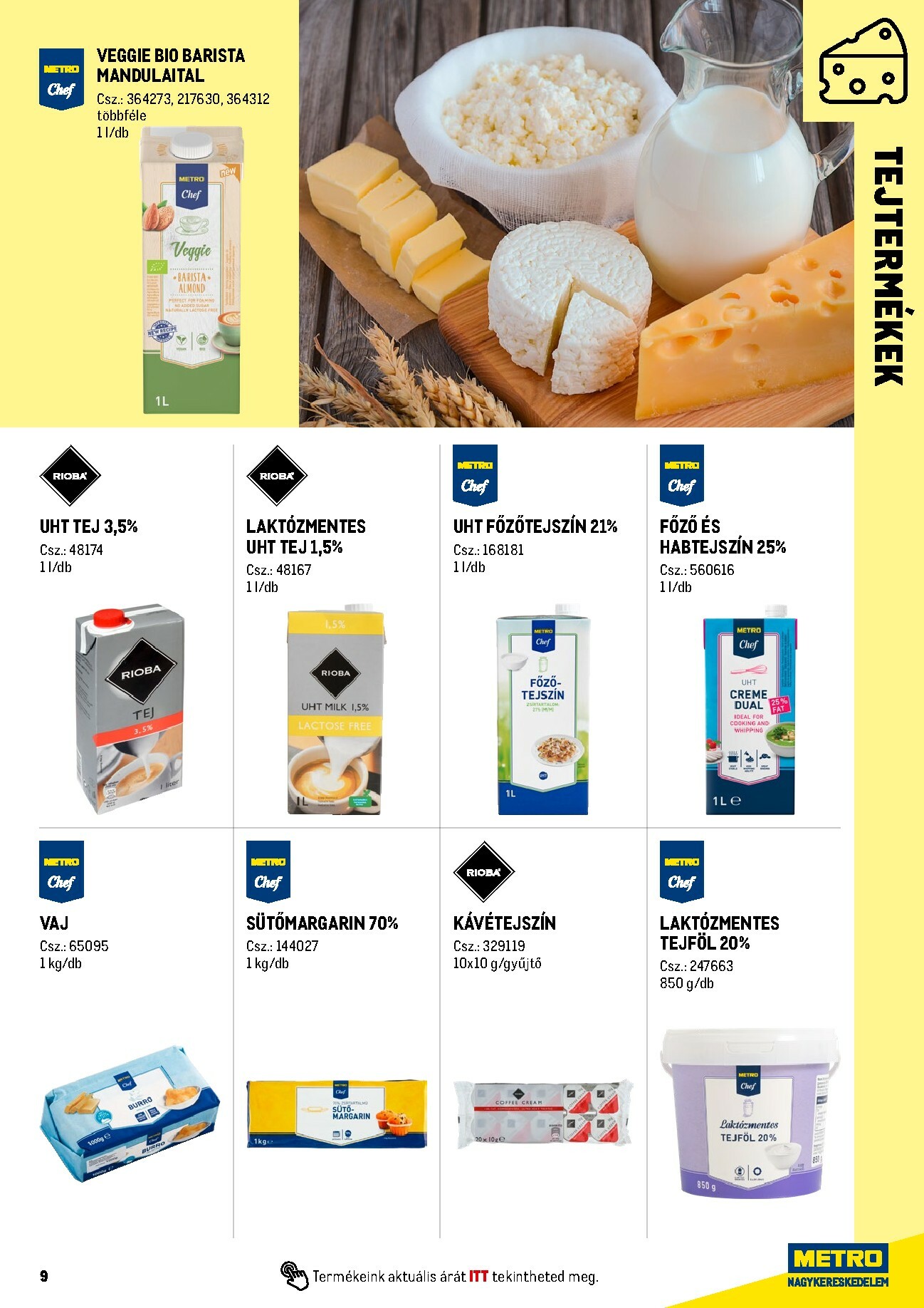 metro - Metro - Professzionális termékek, profi felhasználóknak! akciós újság, érvényes 2025.06.01. - 2026.06.30. - page: 9