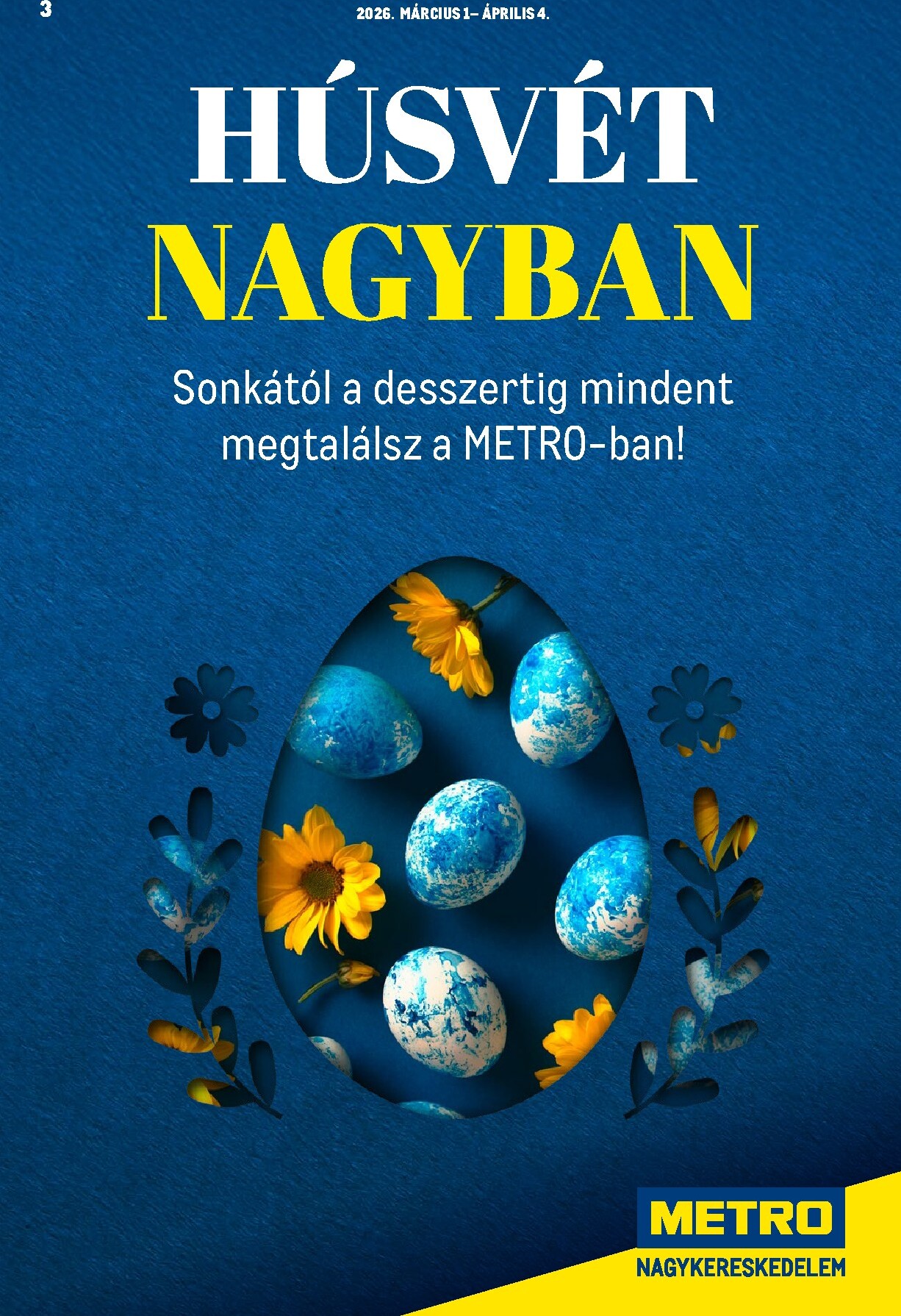 metro - Metro - Húsvét Nagyban akciós újság, érvényes 2026.03.01. - 2026.04.04.