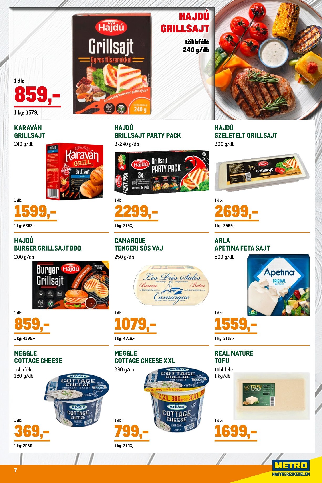 metro - Metro - Grillszezon katalógus hirdetmény a következő hétre szombattól 2026.05.02.-tól vasárnaptól 2026.05.31.-ig - page: 7