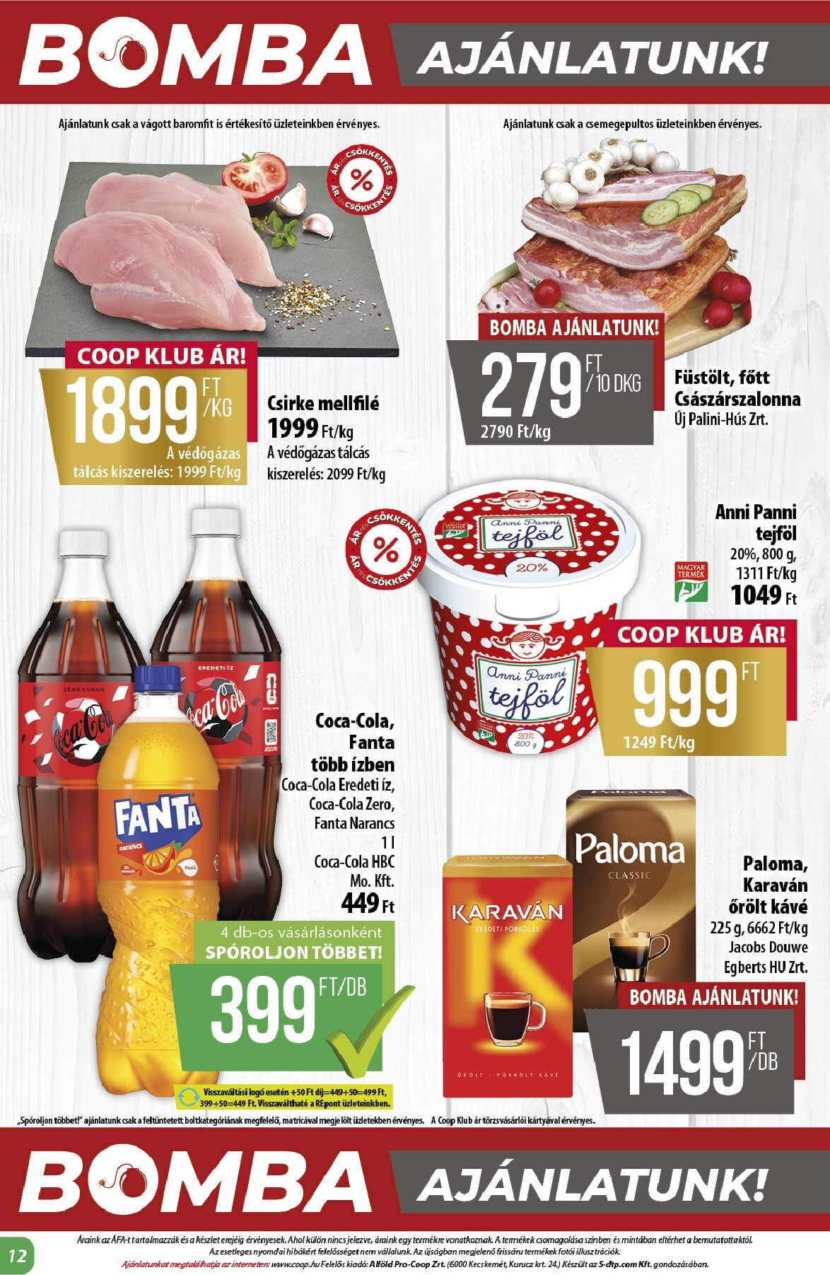coop - A jövőbeli Coop - Alföld Abc-Szuper akciós újság csütörtöktől 2026.05.21.-tól szerdától 2026.05.27.-ig érvényes. - page: 12