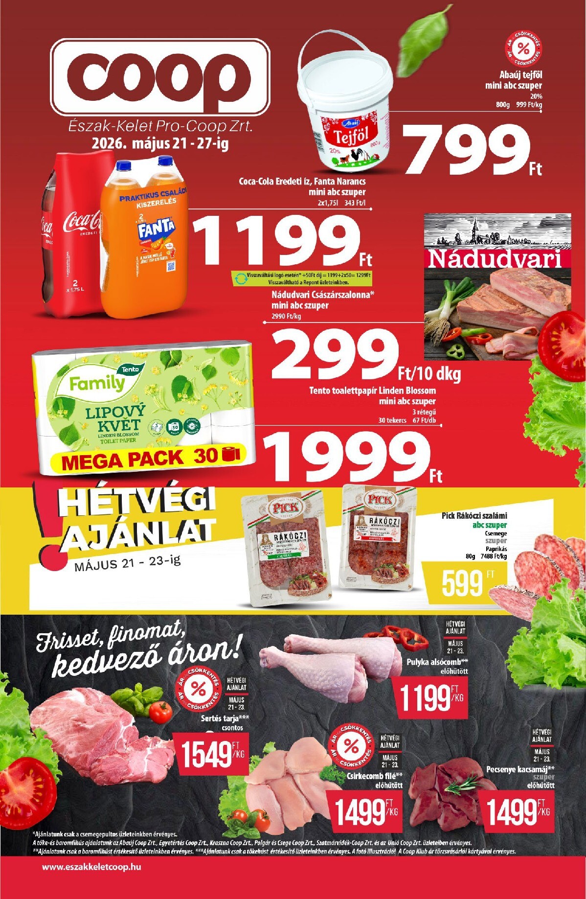 coop - A jövőbeli Coop - Észak-Kelet akciós újság csütörtöktől 2026.05.21.-tól szerdától 2026.05.27.-ig érvényes.