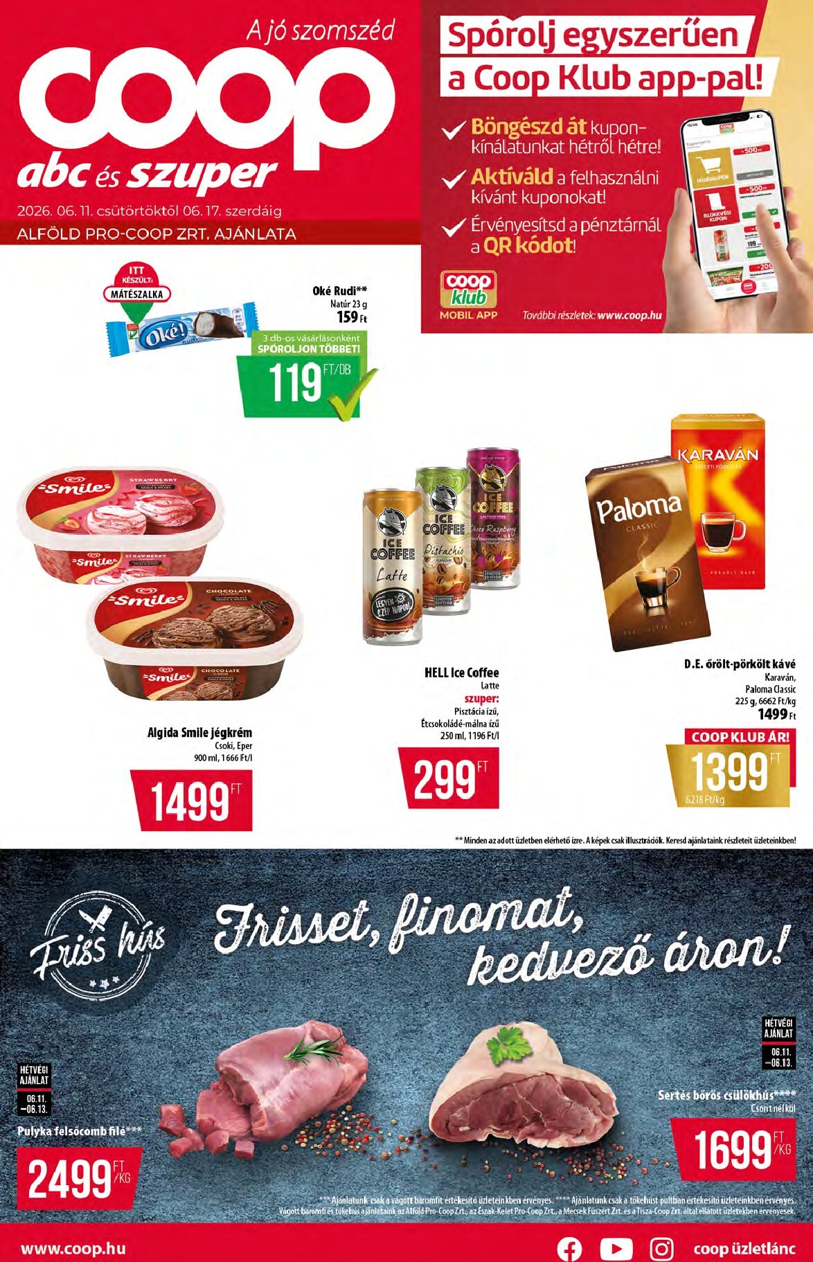 coop - A jövőbeli Coop - Alföld - Abc-Szuper akciós újság csütörtöktől 2026.06.11.-tól szerdától 2026.06.17.-ig érvényes.