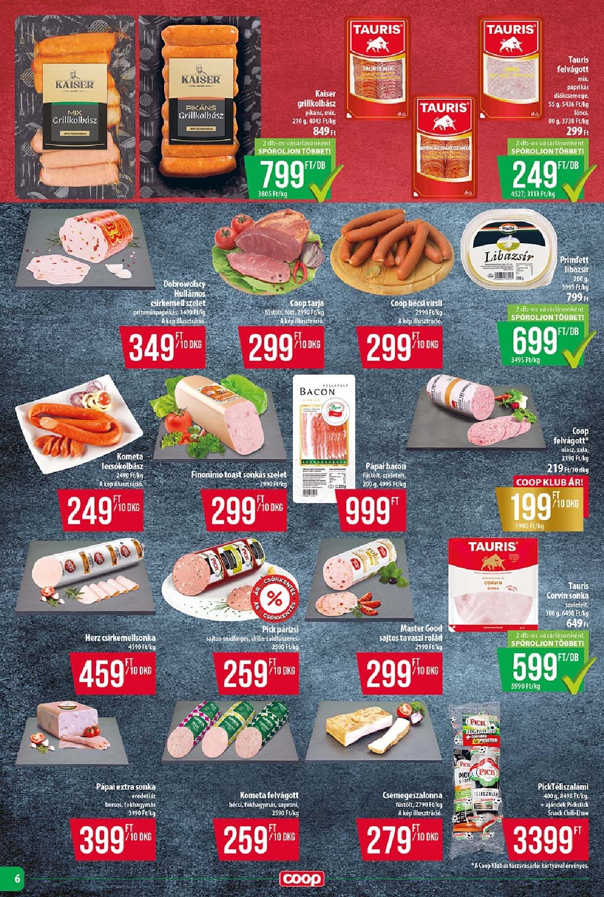 coop - A jövőbeli Coop Szuper Plusz akciós újság csütörtöktől 2026.06.18.-tól szerdától 2026.06.24.-ig érvényes. - page: 6