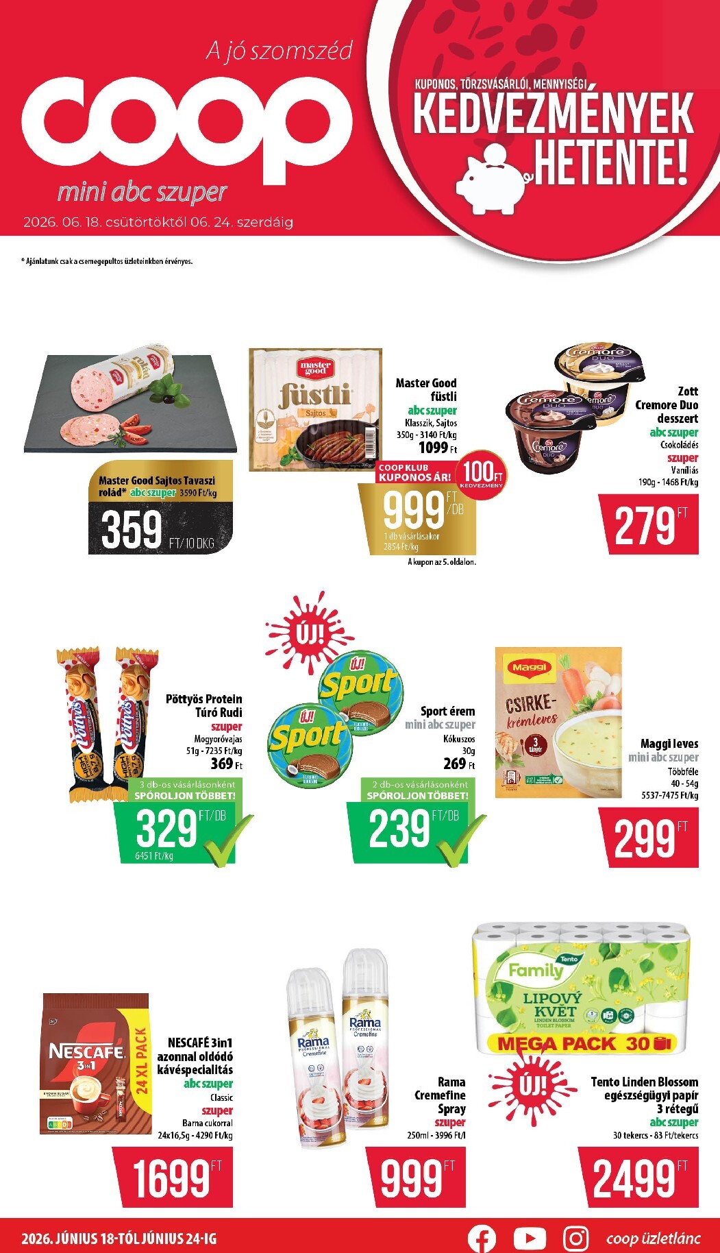 coop - A jövőbeli Coop - Nyírzem/Szabolcs akciós újság csütörtöktől 2026.06.18.-tól szerdától 2026.06.24.-ig érvényes.