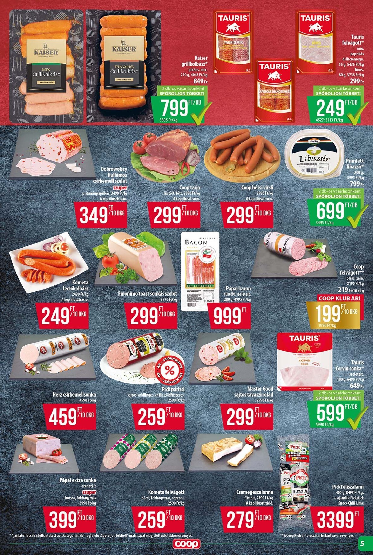 coop - A jövőbeli Coop - Tisza - Abc-Szuper akciós újság csütörtöktől 2026.06.18.-tól szerdától 2026.06.24.-ig érvényes. - page: 5