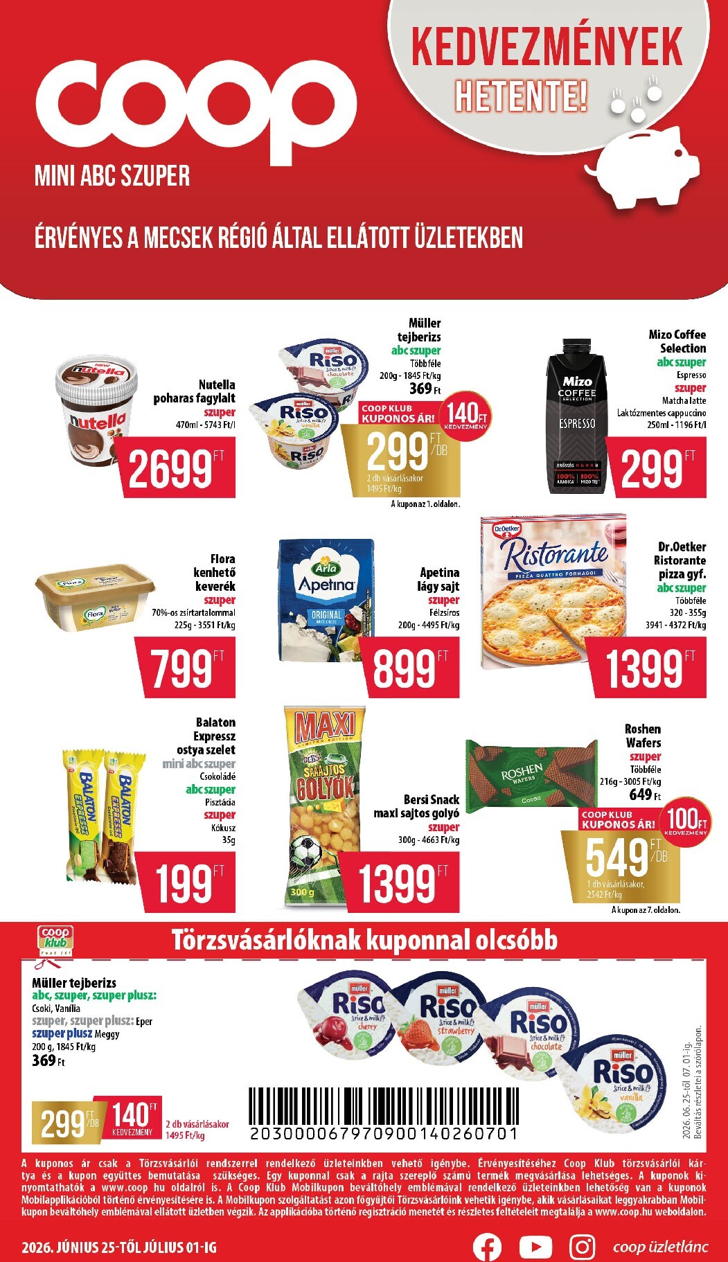 coop - A jövőbeli Coop - Coop regionális szórólap június 4. hét - Mecsek akciós újság csütörtöktől 2026.06.25.-tól szerdától 2026.07.01.-ig érvényes.