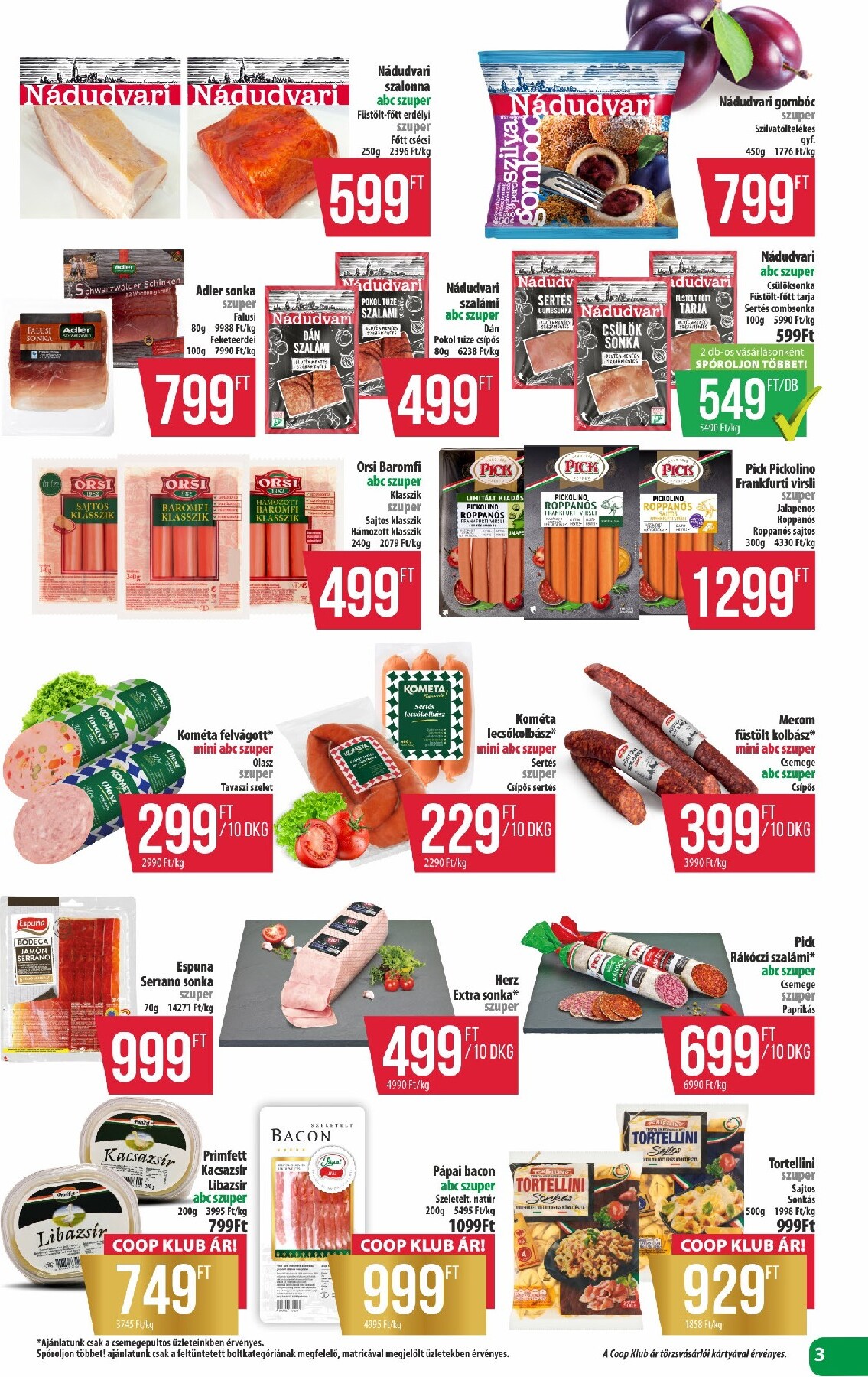 coop - A jövőbeli Coop - Coop regionális szórólap június 4. hét - Észak-Kelet akciós újság csütörtöktől 2026.06.25.-tól szerdától 2026.07.01.-ig érvényes. - page: 3