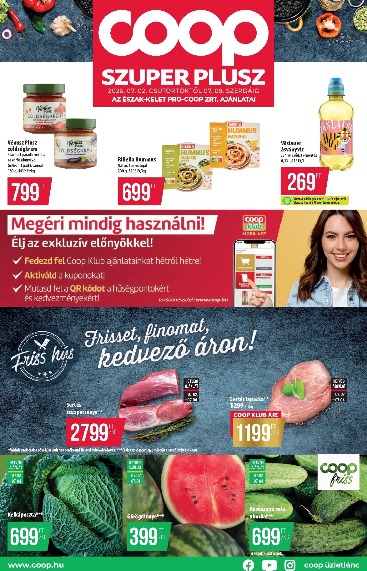 coop - A jövőbeli Coop - Szuper Plusz Észak-Kelet akciós újság csütörtöktől 2026.07.02.-tól szerdától 2026.07.08.-ig érvényes.