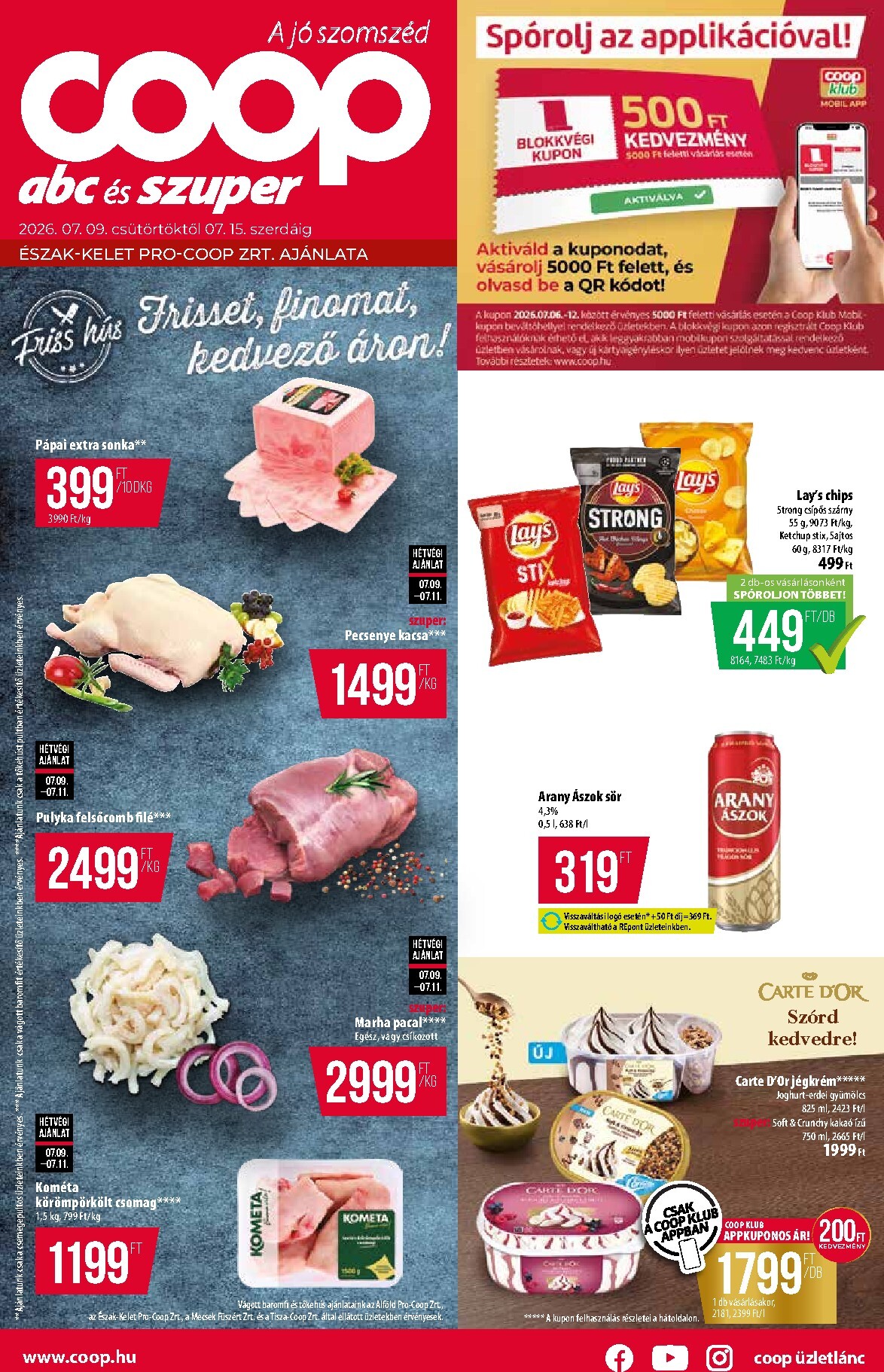 coop - A jövőbeli Coop - Abc Szuper Észak-Kelet akciós újság csütörtöktől 2026.07.09.-tól szerdától 2026.07.15.-ig érvényes. - page: 1