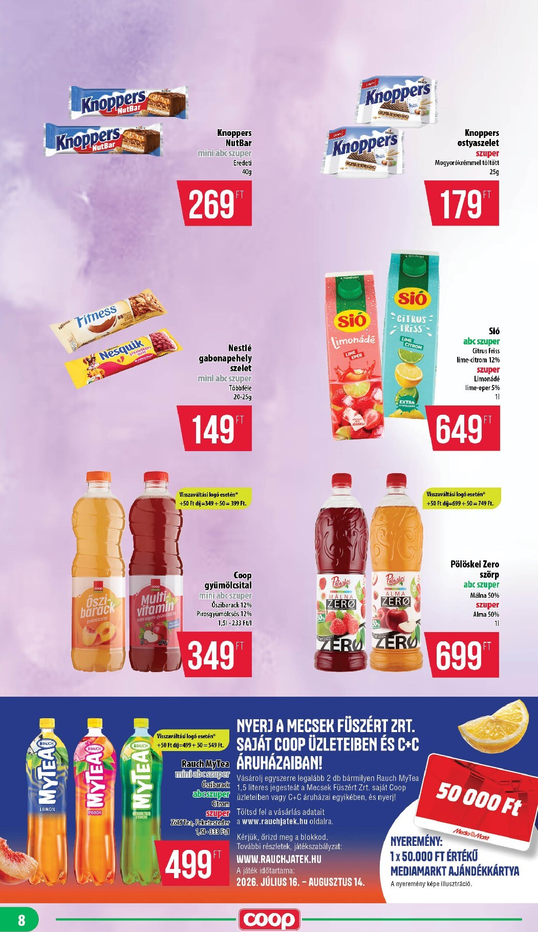 coop - A jövőbeli Coop - Mecsek akciós újság csütörtöktől 2026.07.16.-tól szerdától 2026.07.22.-ig érvényes. - page: 8