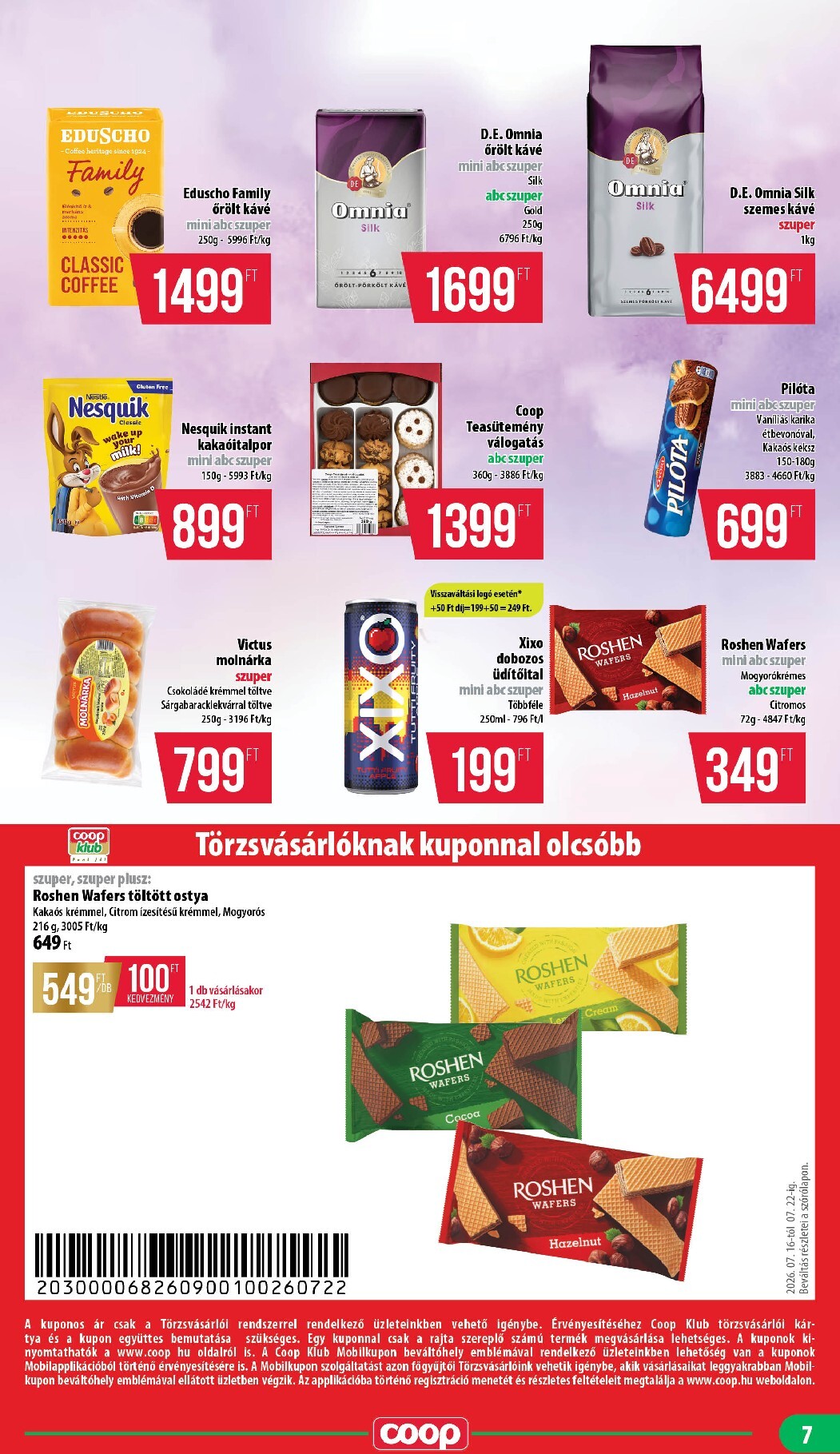 coop - A jövőbeli Coop - Mecsek akciós újság csütörtöktől 2026.07.16.-tól szerdától 2026.07.22.-ig érvényes. - page: 7