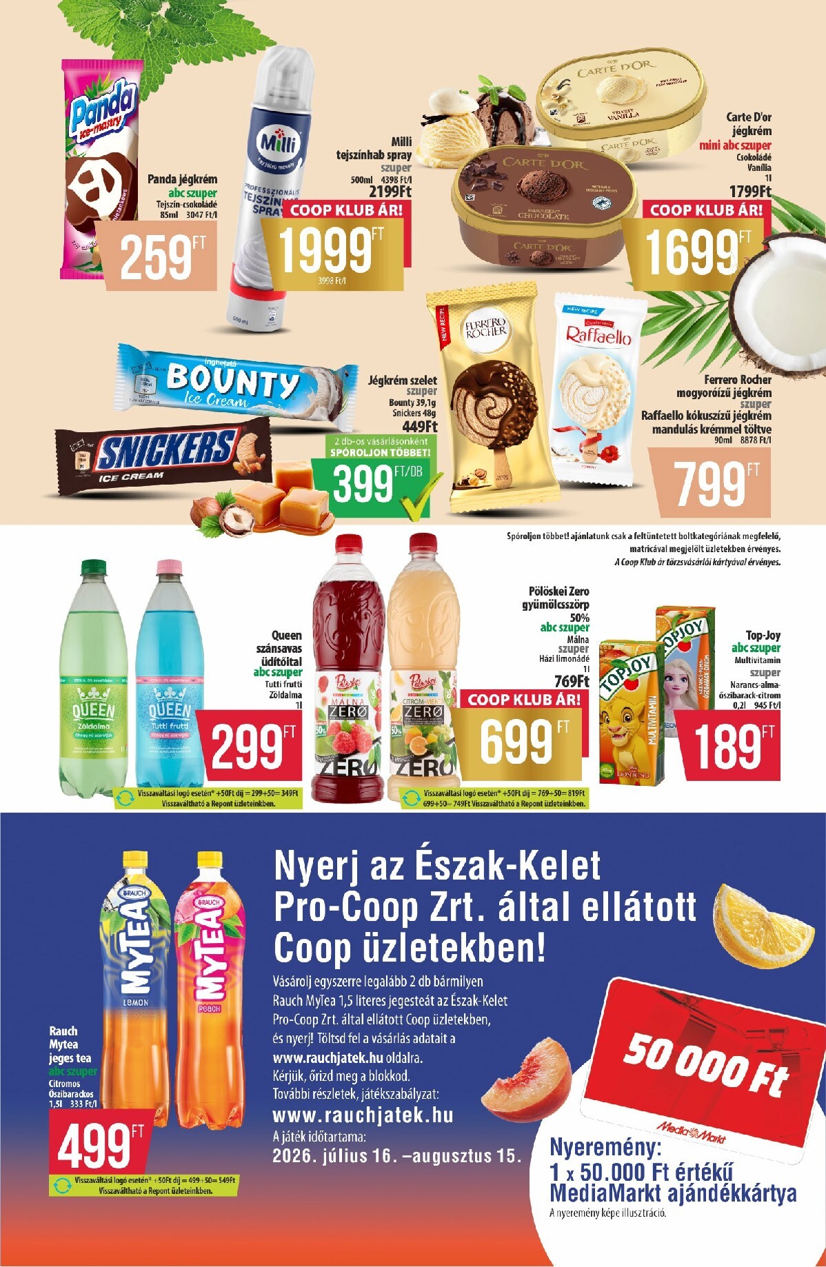 coop - A jövőbeli Coop - Észak-Kelet Pro-Coop Zrt. akciós újság csütörtöktől 2026.07.16.-tól szerdától 2026.07.22.-ig érvényes. - page: 8