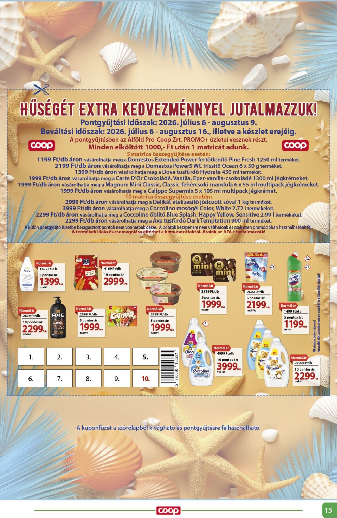 coop - Aktuális Coop - Alföld szórólap érvényes csütörtöktől 2026.07.16.-től szerdától 2026.07.22.-ig - page: 15