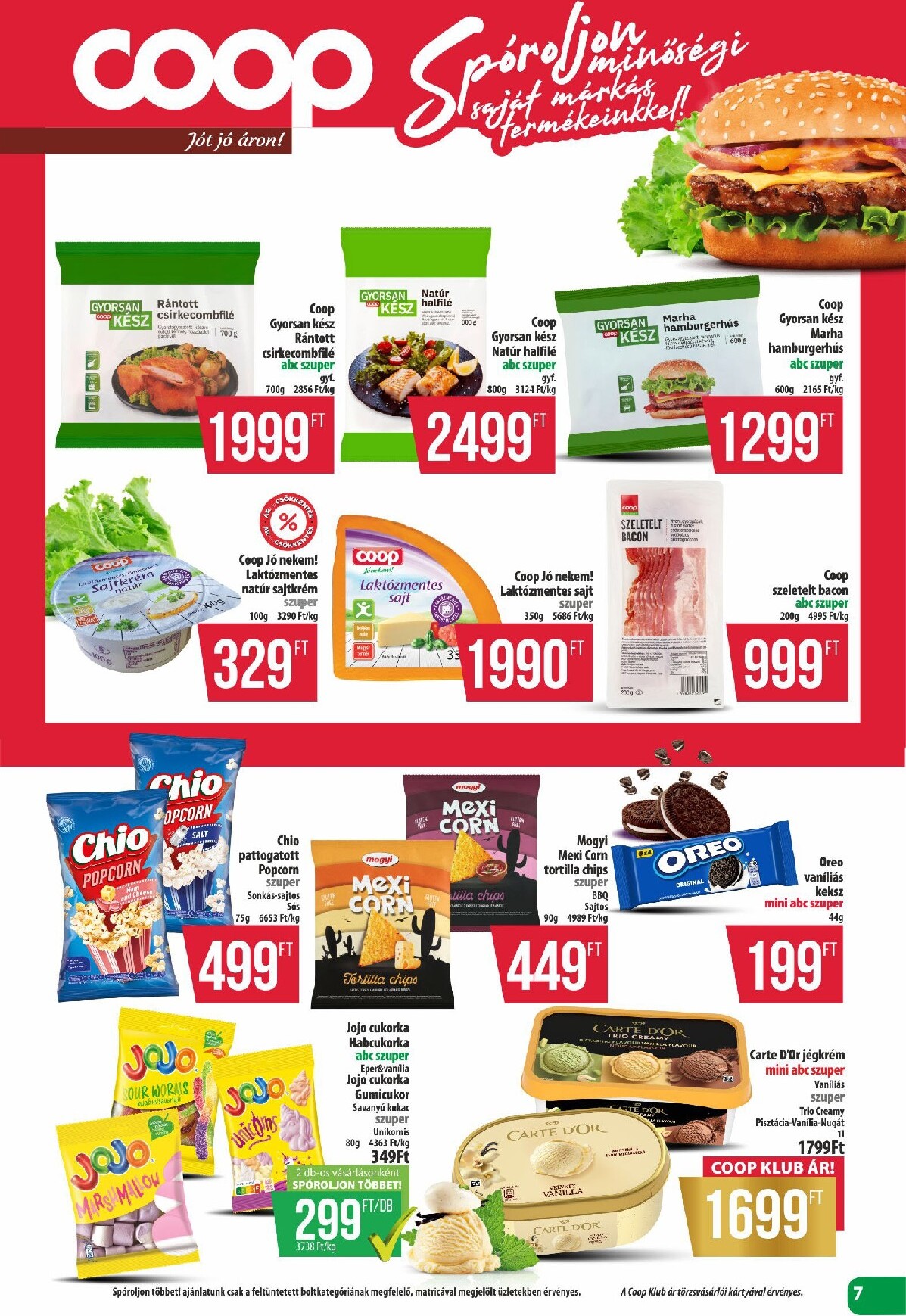 coop - A jövőbeli Coop - Észak-Kelet akciós újság csütörtöktől 2026.08.13.-tól szerdától 2026.08.19.-ig érvényes. - page: 7