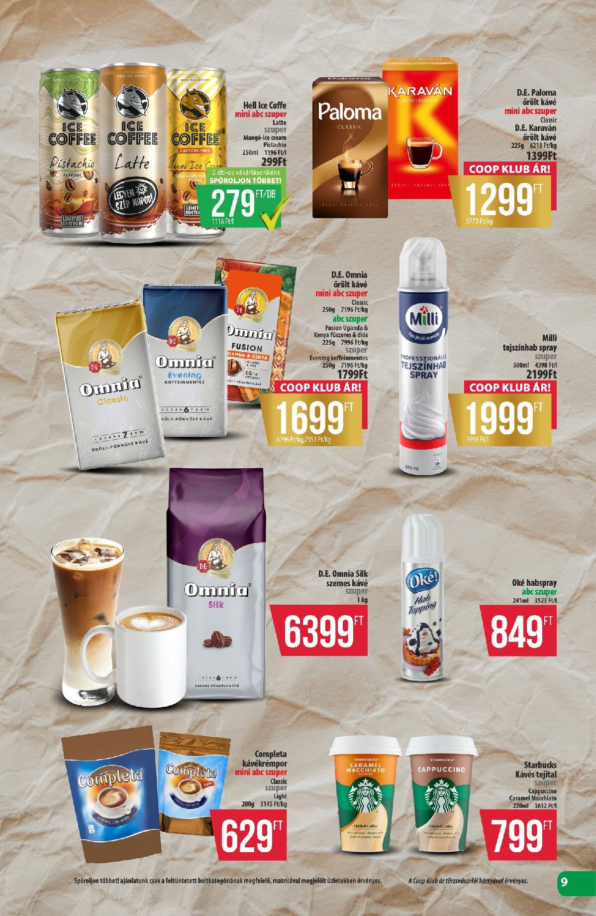coop - A jövőbeli Coop - Észak-Kelet akciós újság csütörtöktől 2026.08.13.-tól szerdától 2026.08.19.-ig érvényes. - page: 9
