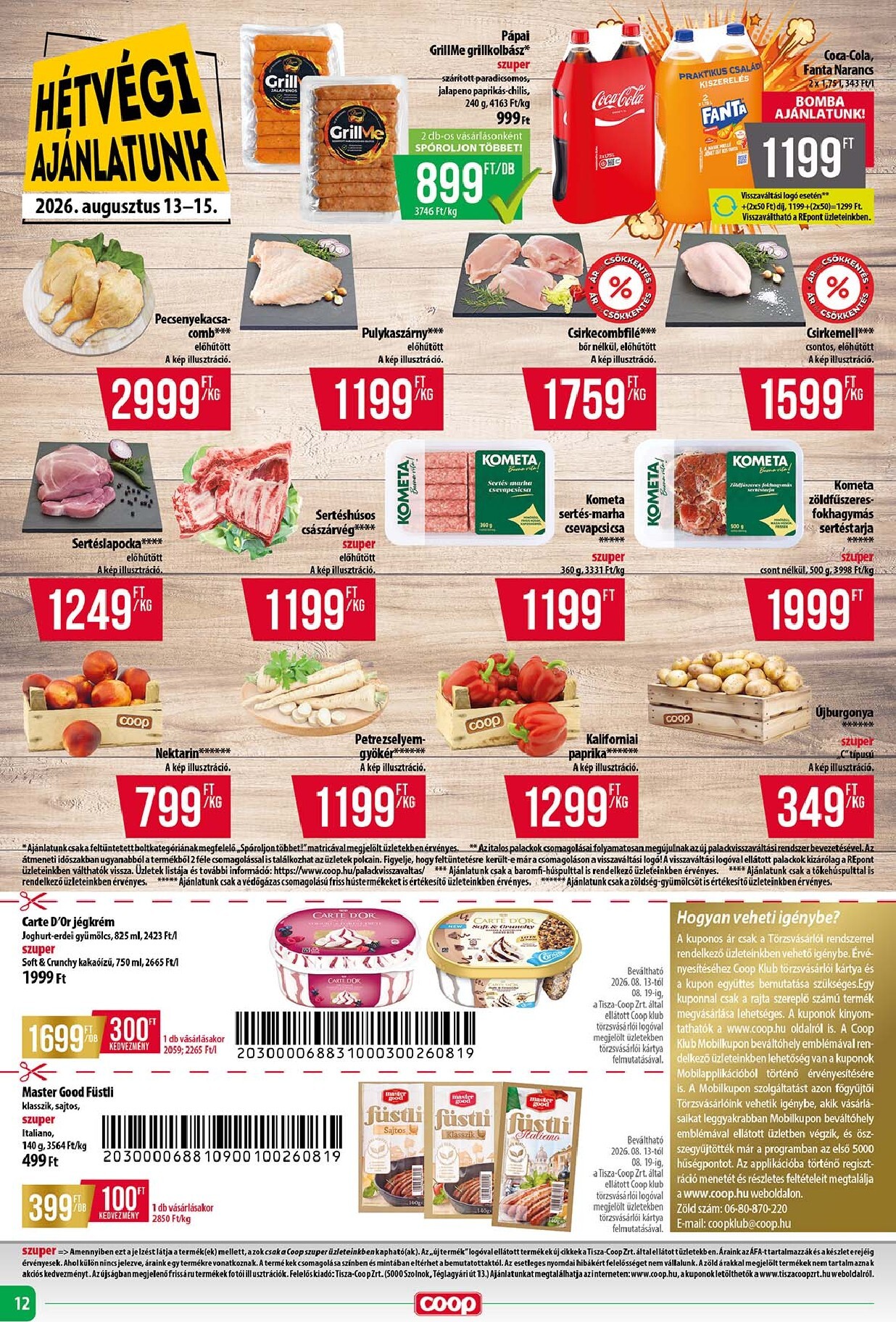 coop - A jövőbeli Coop - Tisza - Abc-Szuper akciós újság csütörtöktől 2026.08.13.-tól szerdától 2026.08.19.-ig érvényes. - page: 12