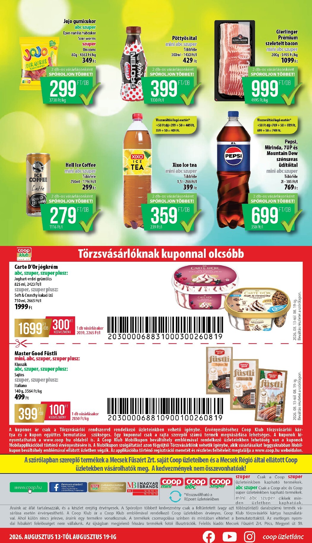 coop - A jövőbeli Coop - Mecsek akciós újság csütörtöktől 2026.08.13.-tól szerdától 2026.08.19.-ig érvényes. - page: 8