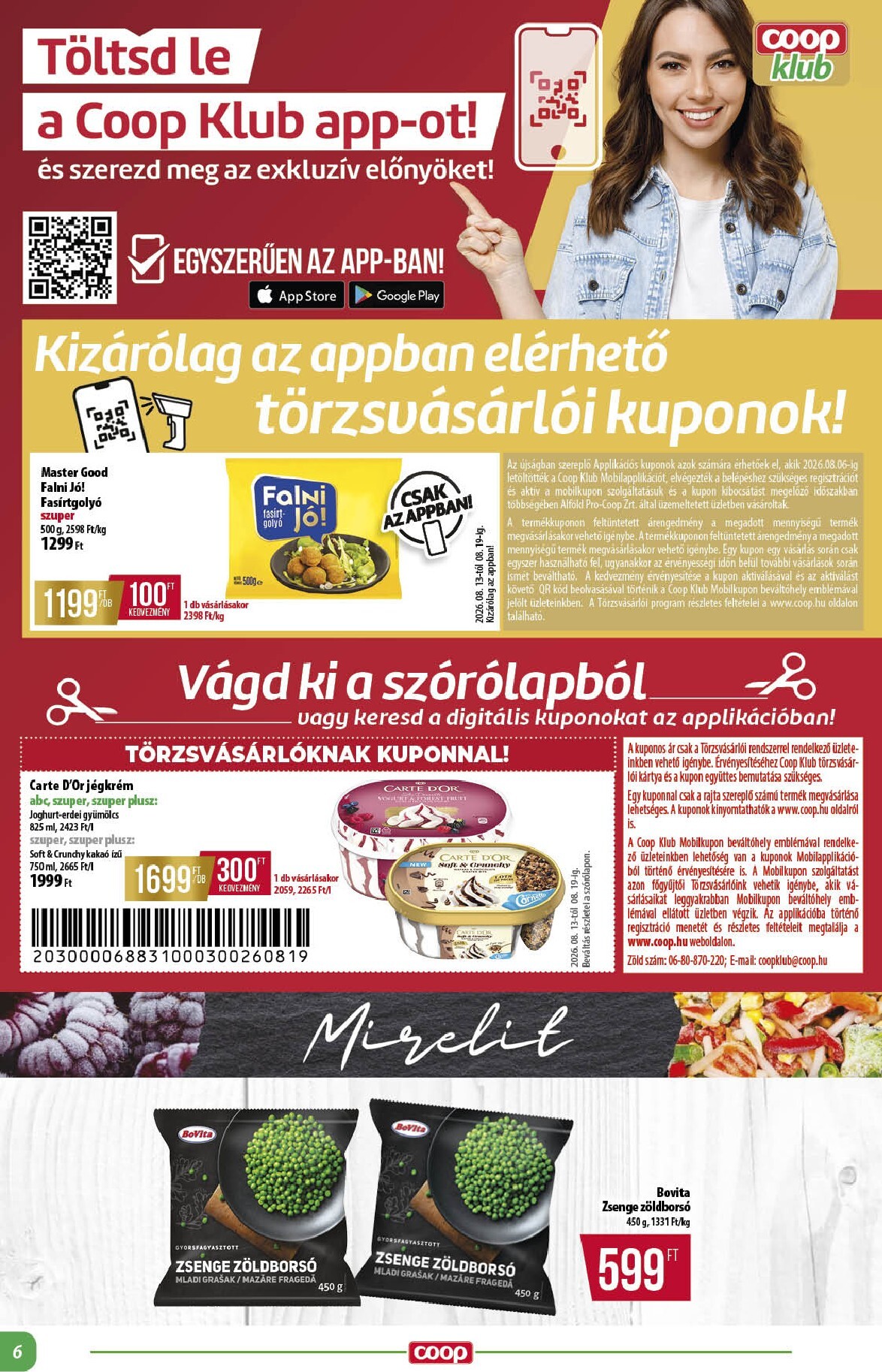 coop - A jövőbeli Coop - Alföld akciós újság csütörtöktől 2026.08.13.-tól szerdától 2026.08.19.-ig érvényes. - page: 6