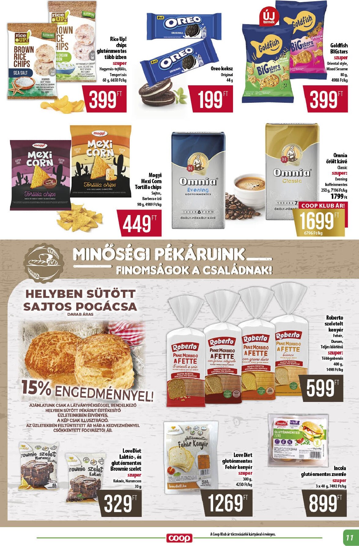 coop - A jövőbeli Coop - Alföld akciós újság csütörtöktől 2026.08.13.-tól szerdától 2026.08.19.-ig érvényes. - page: 11