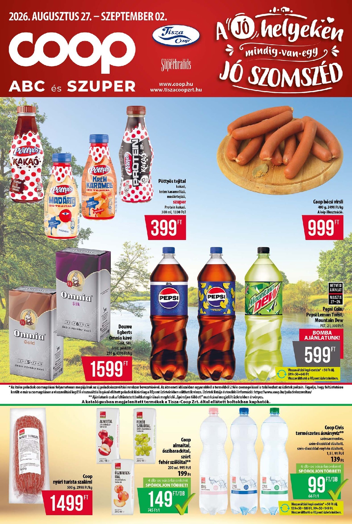 coop - A jövőbeli Coop - Tisza - Abc-Szuper akciós újság csütörtöktől 2026.08.27.-tól szerdától 2026.09.02.-ig érvényes.