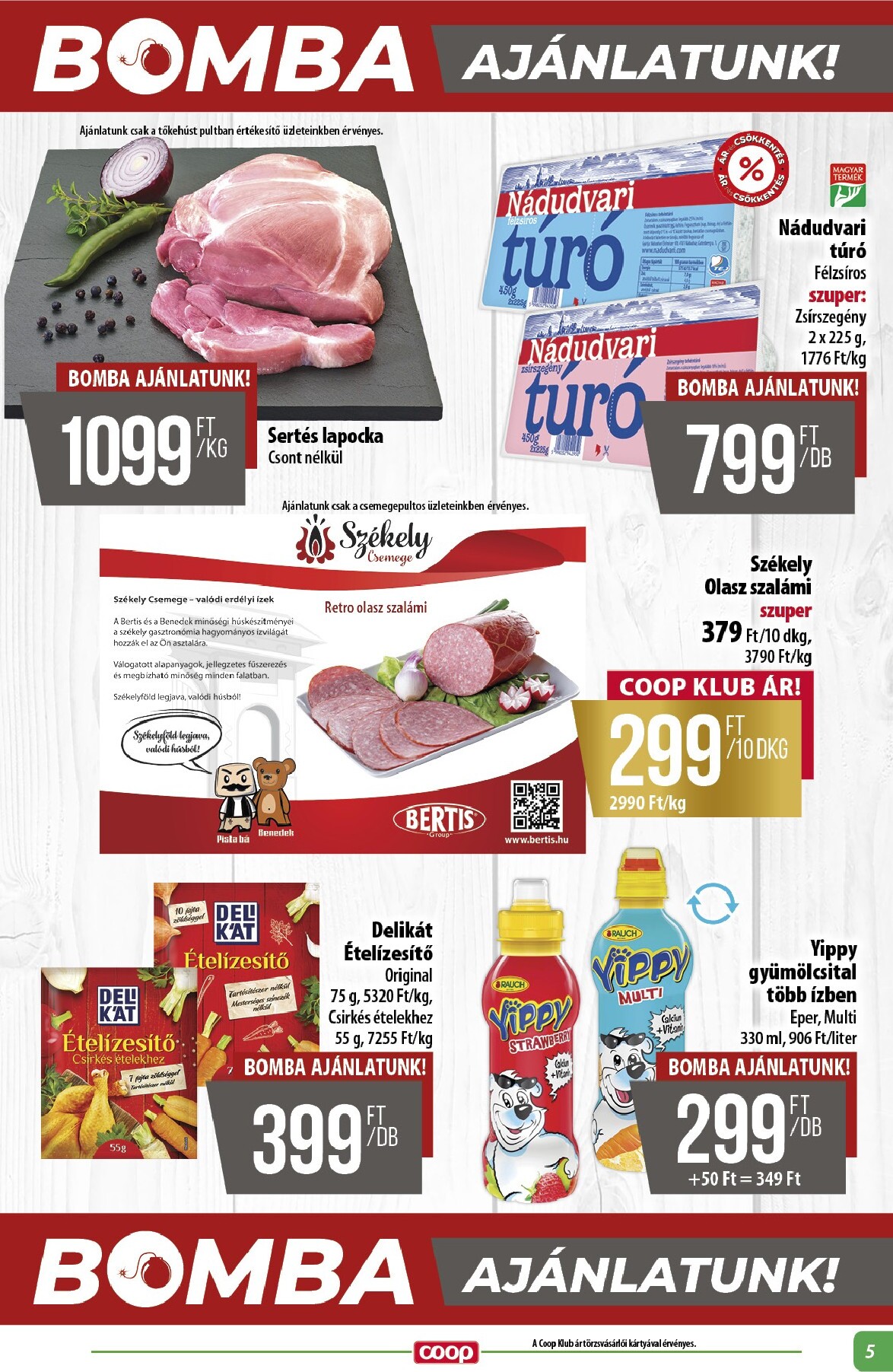 coop - A jövőbeli Coop - Alföld akciós újság csütörtöktől 2026.08.27.-tól szerdától 2026.09.02.-ig érvényes. - page: 5