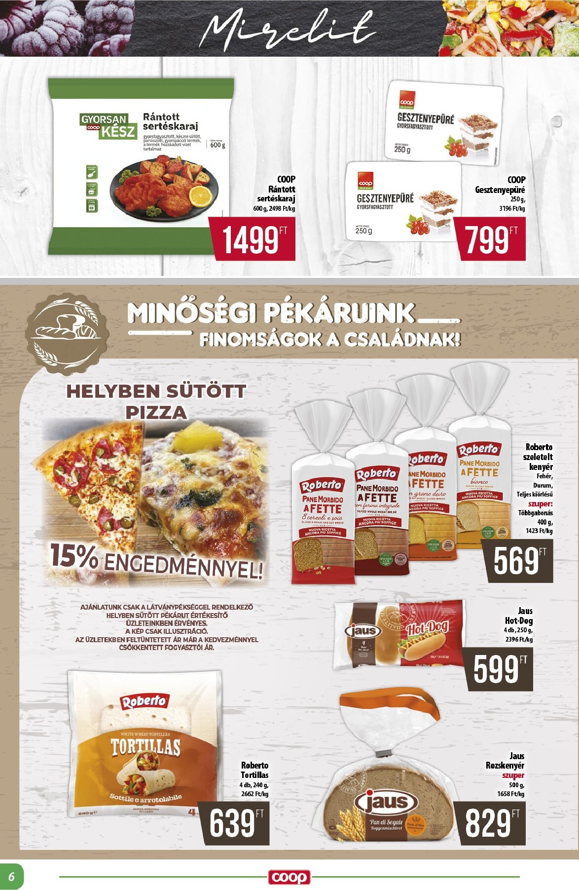 coop - A jövőbeli Coop - Alföld akciós újság csütörtöktől 2026.08.27.-tól szerdától 2026.09.02.-ig érvényes. - page: 6