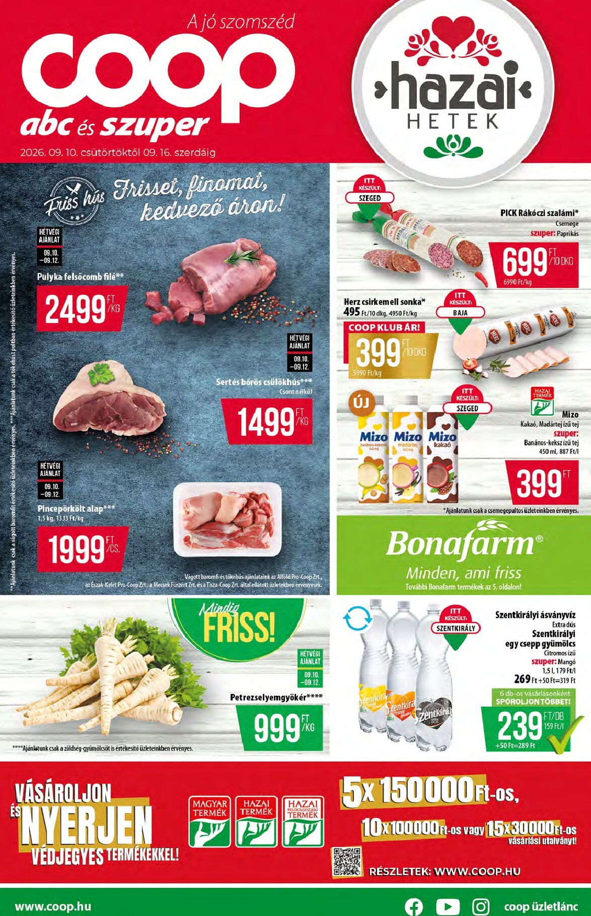 coop - A jövőbeli Coop - Abc-Szuper akciós újság csütörtöktől 2026.09.10.-tól szerdától 2026.09.16.-ig érvényes.