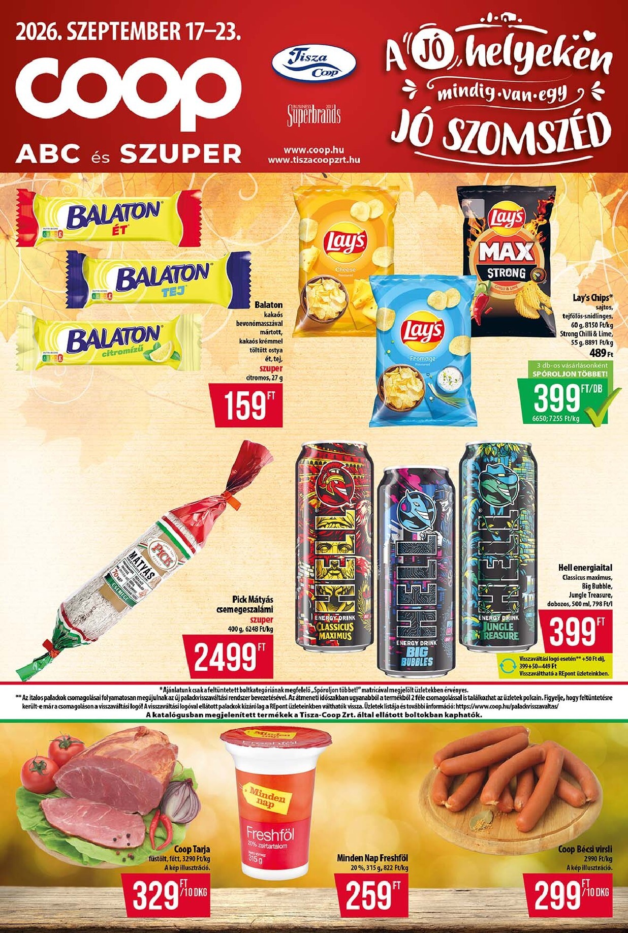 coop - A jövőbeli Coop - Tisza - Abc-Szuper akciós újság csütörtöktől 2026.09.17.-tól szerdától 2026.09.23.-ig érvényes.