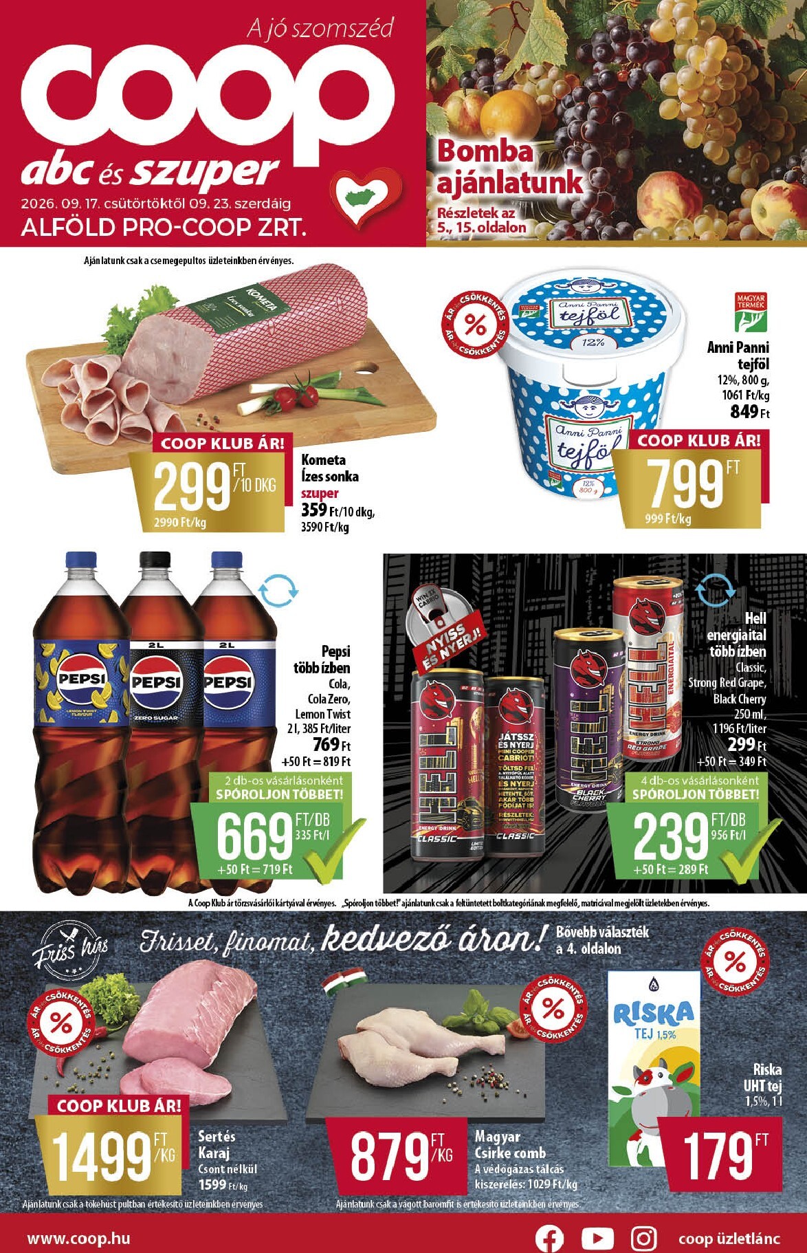 coop - A jövőbeli Coop - Abc Szuper Alföld akciós újság csütörtöktől 2026.09.17.-tól szerdától 2026.09.23.-ig érvényes.