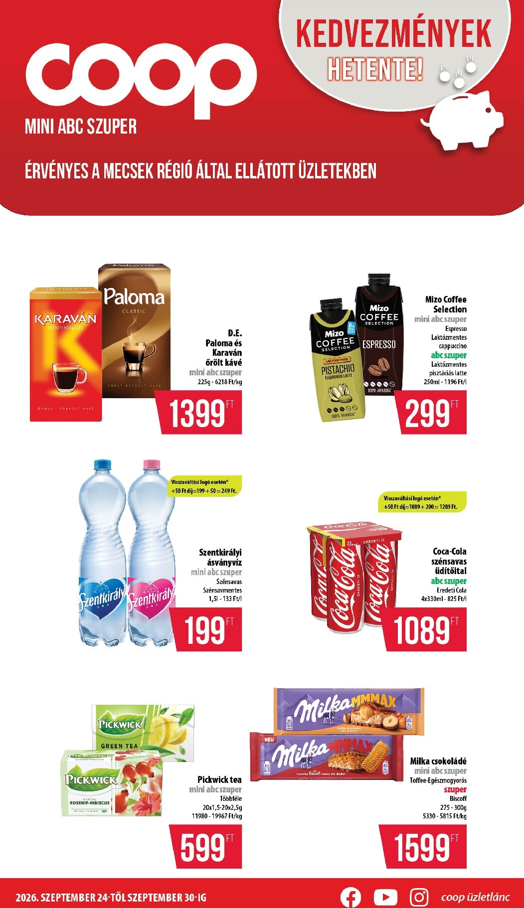 coop - A jövőbeli Coop - Mecsek akciós újság csütörtöktől 2026.09.24.-tól szerdától 2026.09.30.-ig érvényes.