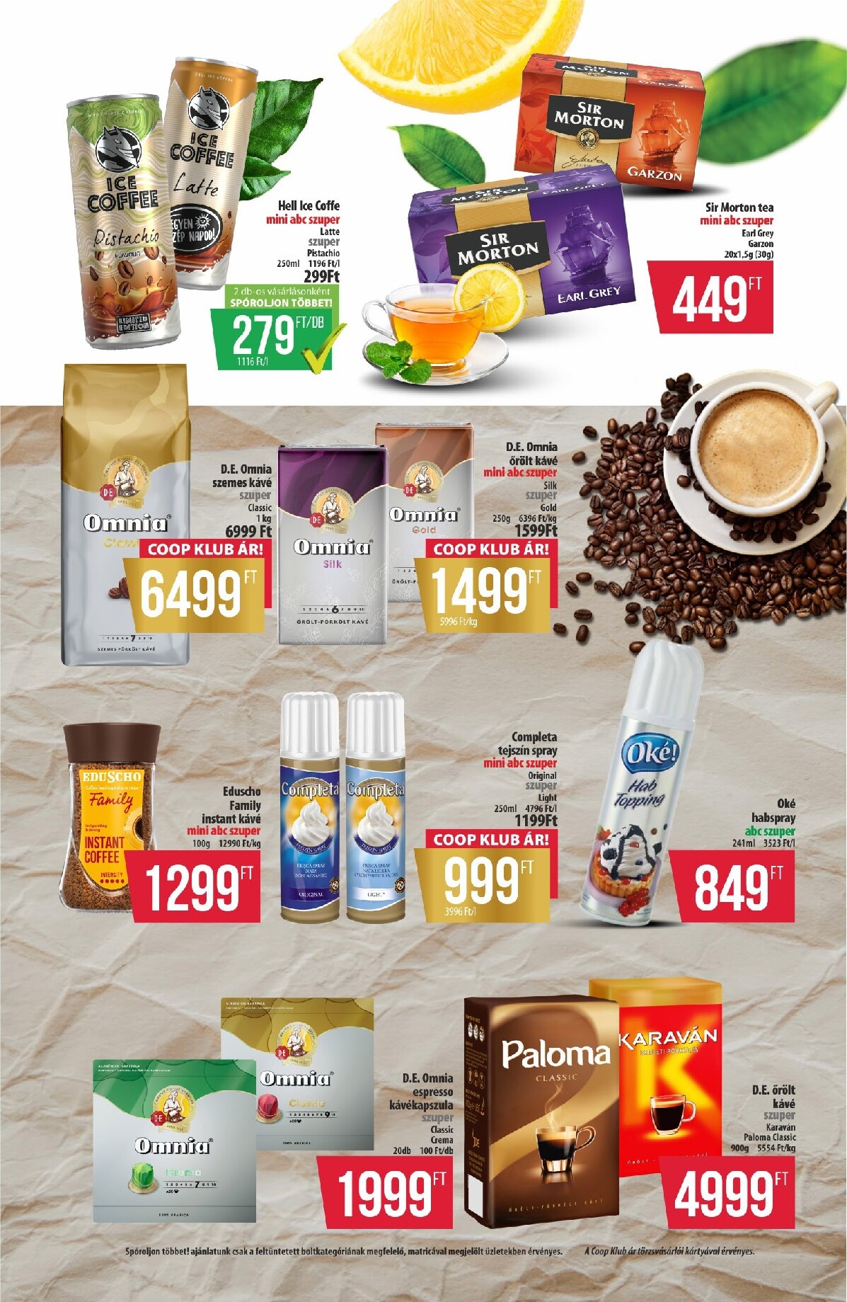 coop - A jövőbeli Coop - Észak-Kelet akciós újság csütörtöktől 2026.09.24.-tól szerdától 2026.09.30.-ig érvényes. - page: 7
