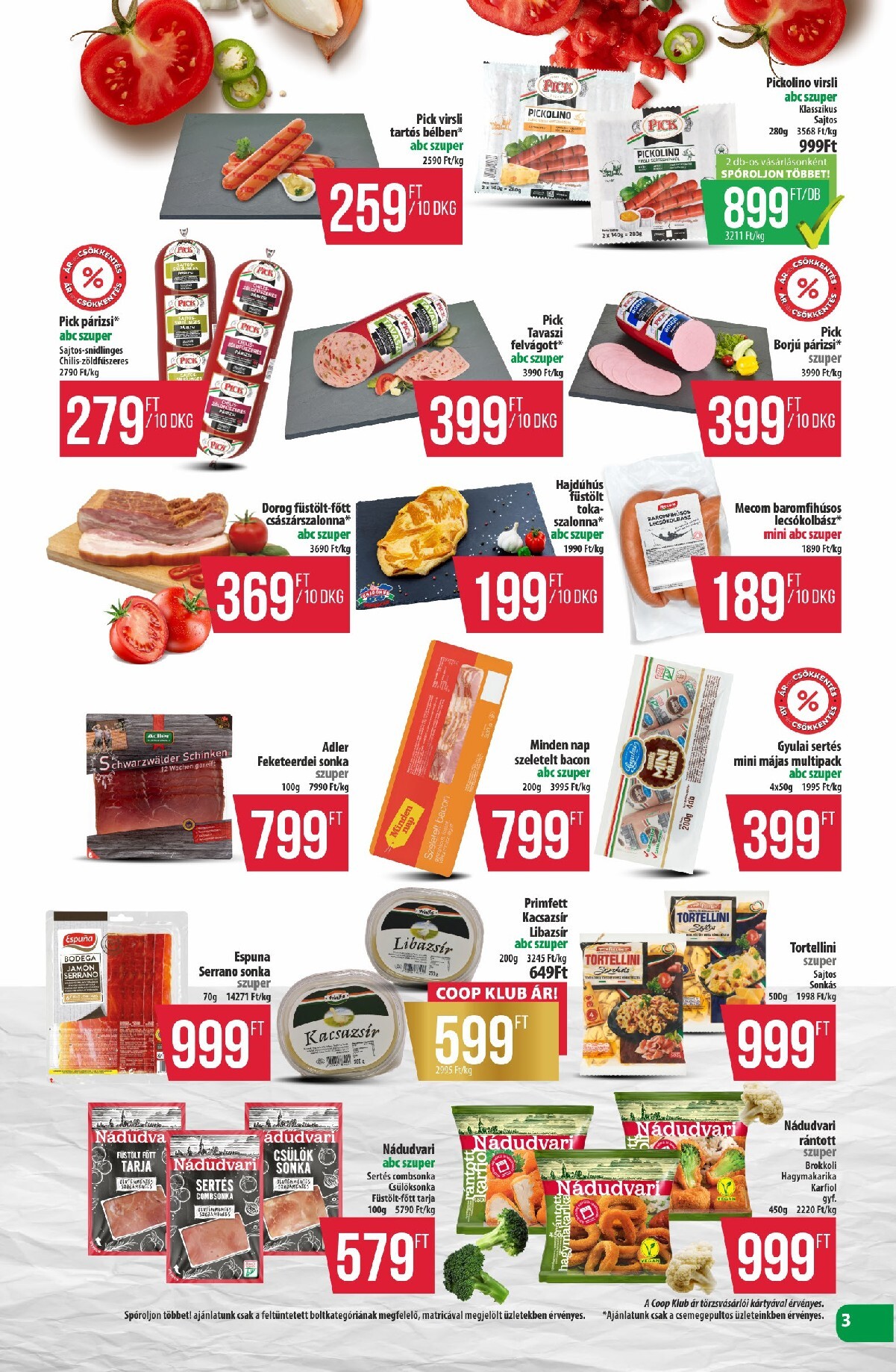 coop - A jövőbeli Coop - Észak-Kelet akciós újság csütörtöktől 2026.09.24.-tól szerdától 2026.09.30.-ig érvényes. - page: 3