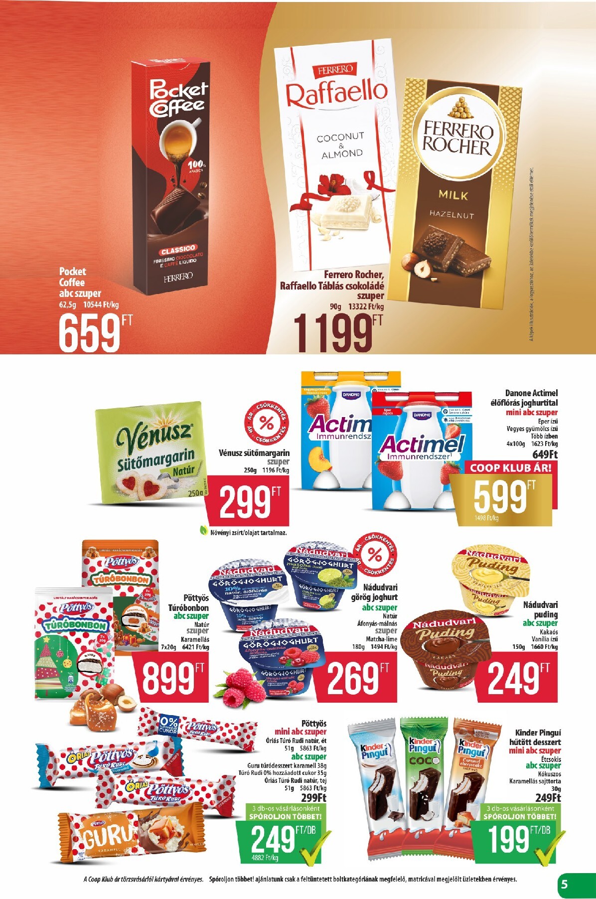 coop - A jövőbeli Coop - Észak-Kelet akciós újság csütörtöktől 2026.10.15.-tól szerdától 2026.10.21.-ig érvényes. - page: 5