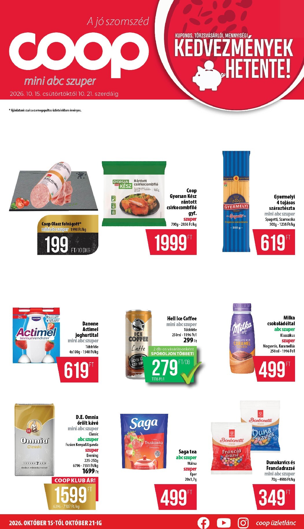 coop - A jövőbeli Coop - Nyírzem/Szabolcs akciós újság csütörtöktől 2026.10.15.-tól szerdától 2026.10.21.-ig érvényes.