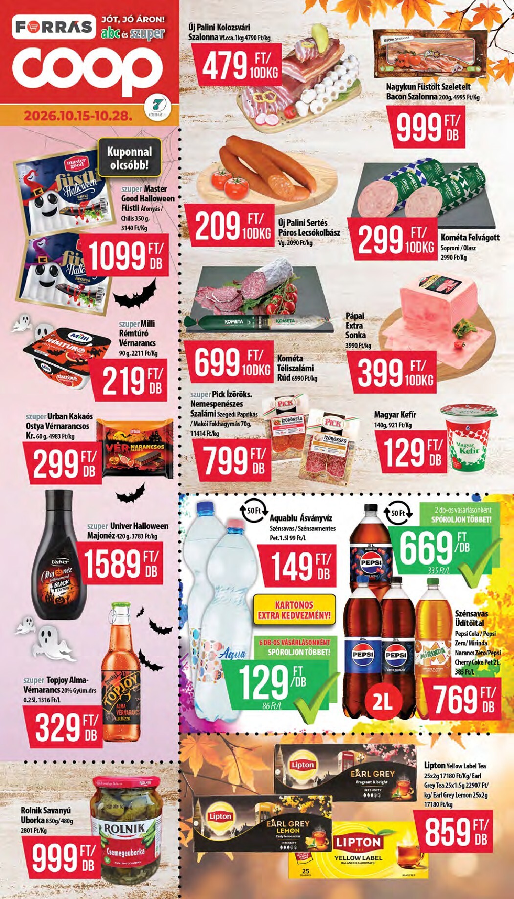 coop - A jövőbeli Coop - Hétforrás akciós újság csütörtöktől 2026.10.15.-tól szerdától 2026.10.28.-ig érvényes.