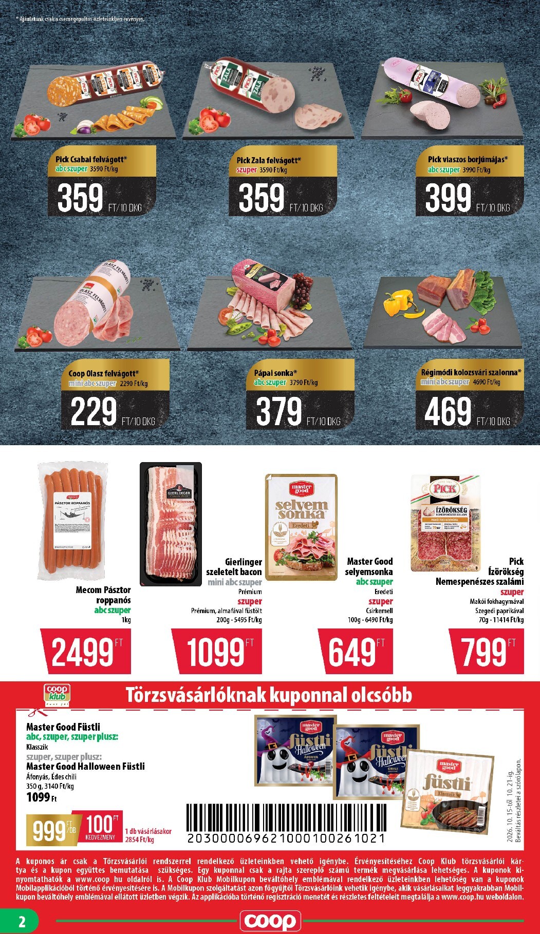 coop - A jövőbeli Coop - Mecsek akciós újság csütörtöktől 2026.10.15.-tól szerdától 2026.10.21.-ig érvényes. - page: 2