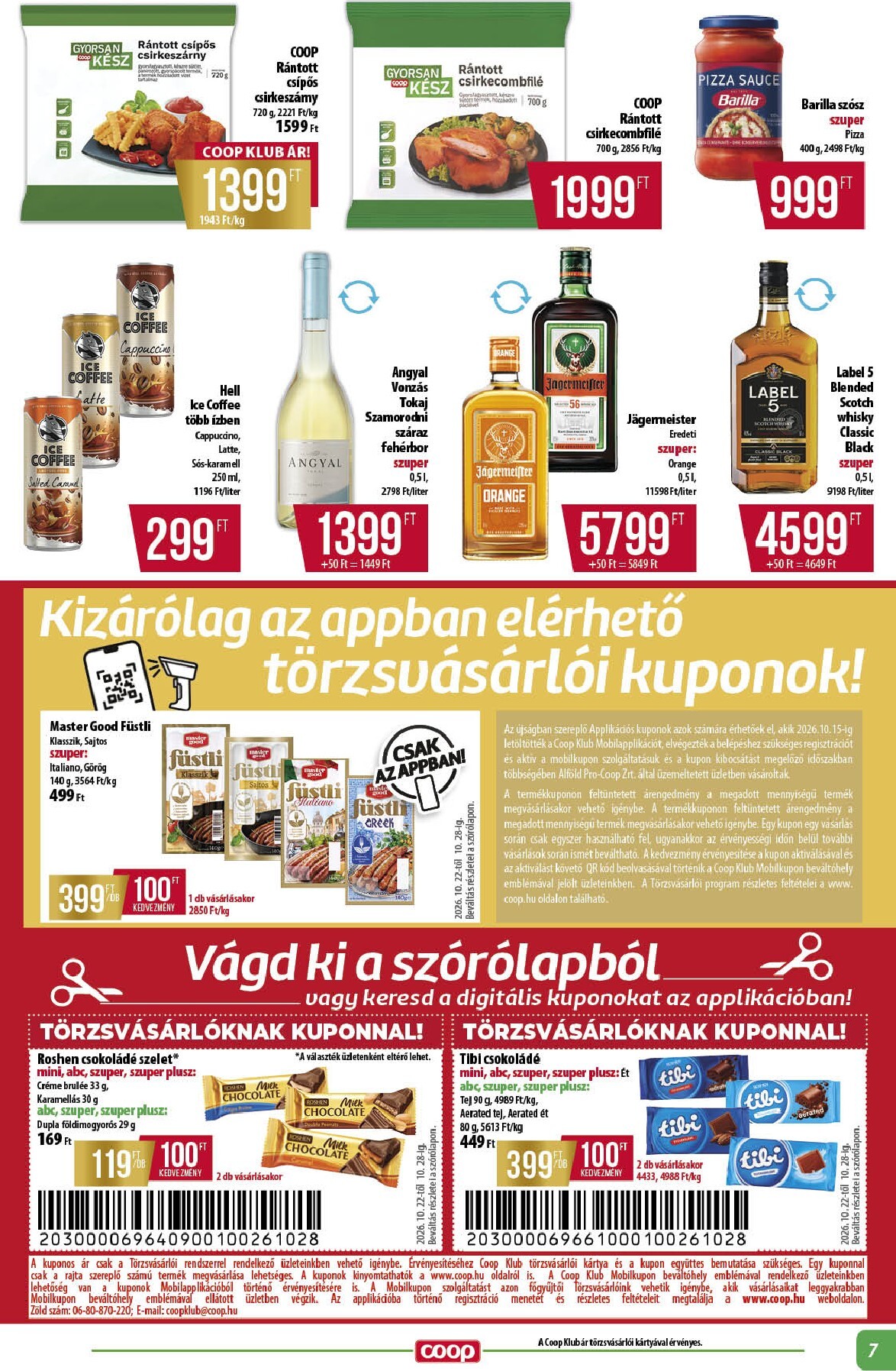 coop - A jövőbeli Coop - Alföld akciós újság csütörtöktől 2026.10.22.-tól szerdától 2026.10.28.-ig érvényes. - page: 7